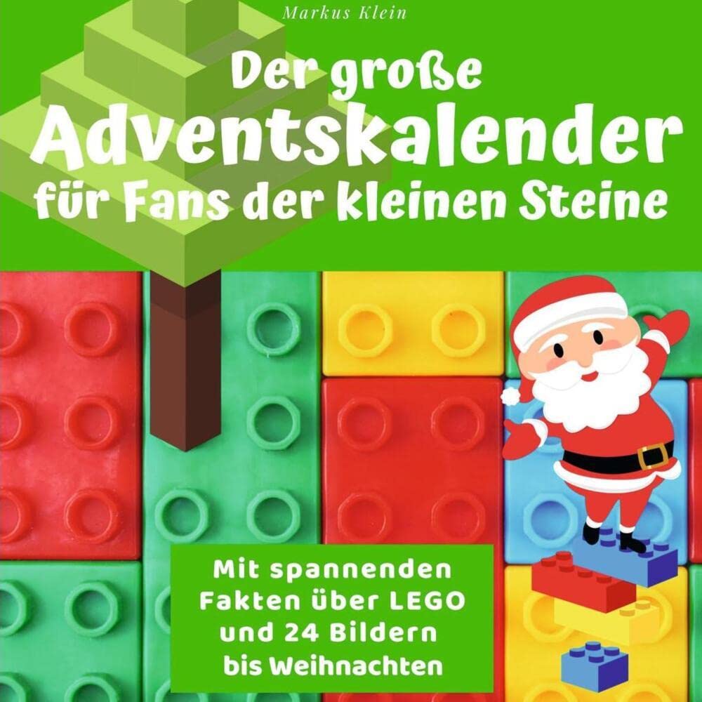 Der große Adventskalender für Fans der kleinen Steine: Mit spannenden Fakten über LEGO und 24 Bildern bis Weihnachten Lifestyle