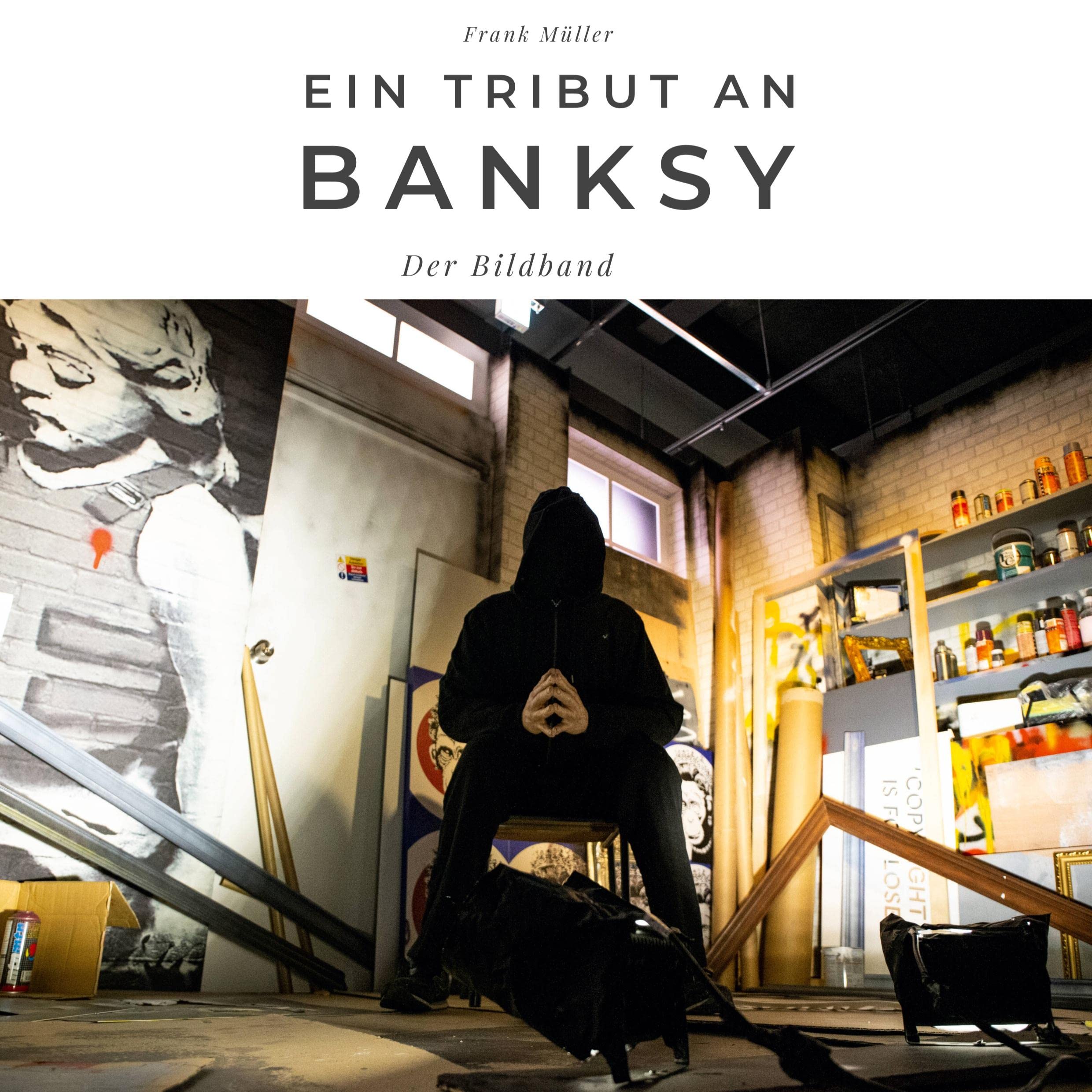 Product Image: Ein Tribut an Banksy: Ein Tribut an Banksy