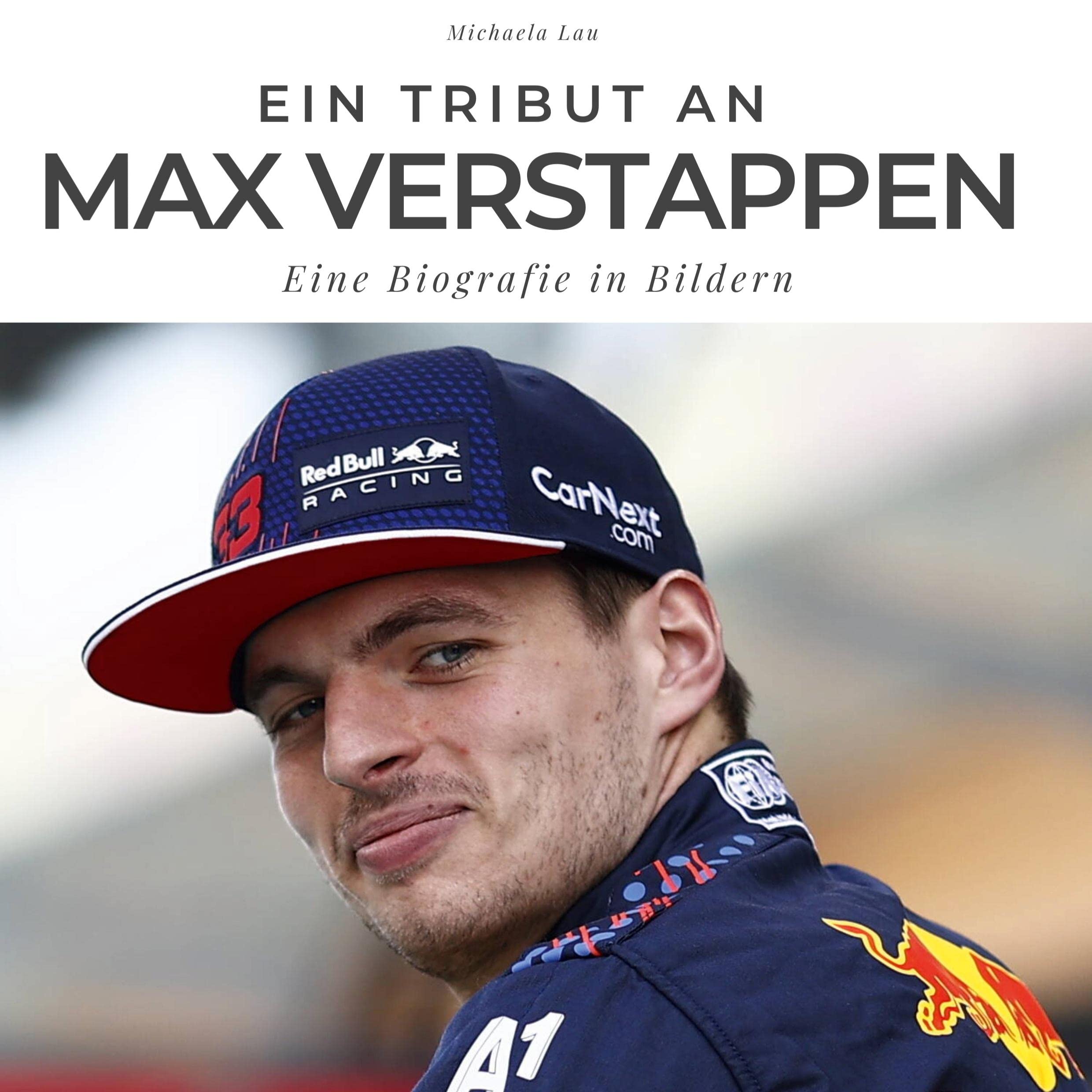 Ein Tribut an Max Verstappen: Eine Biografie in Bildern Leisure & Fun