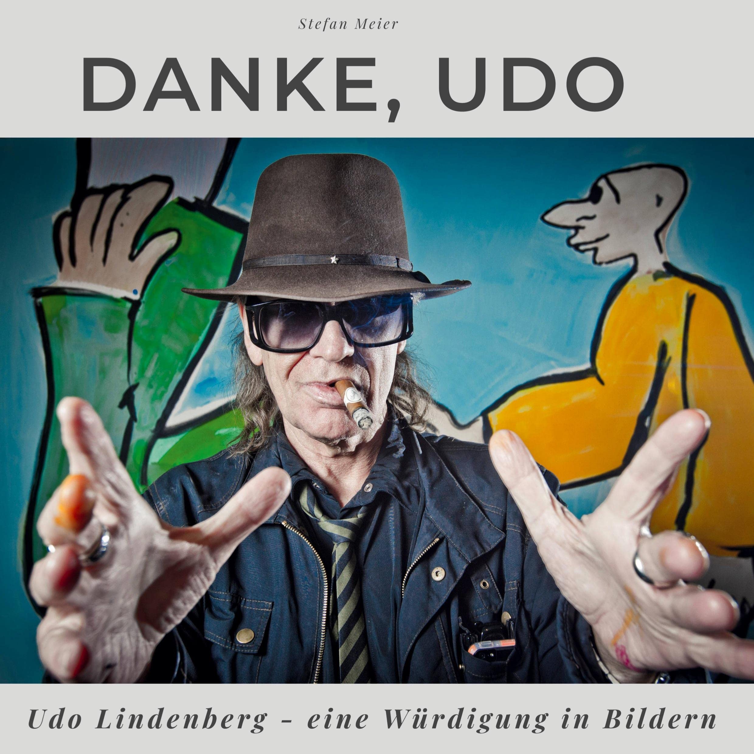 Danke, Udo: Udo Lindenberg - eine Würdigung in Bildern Memories