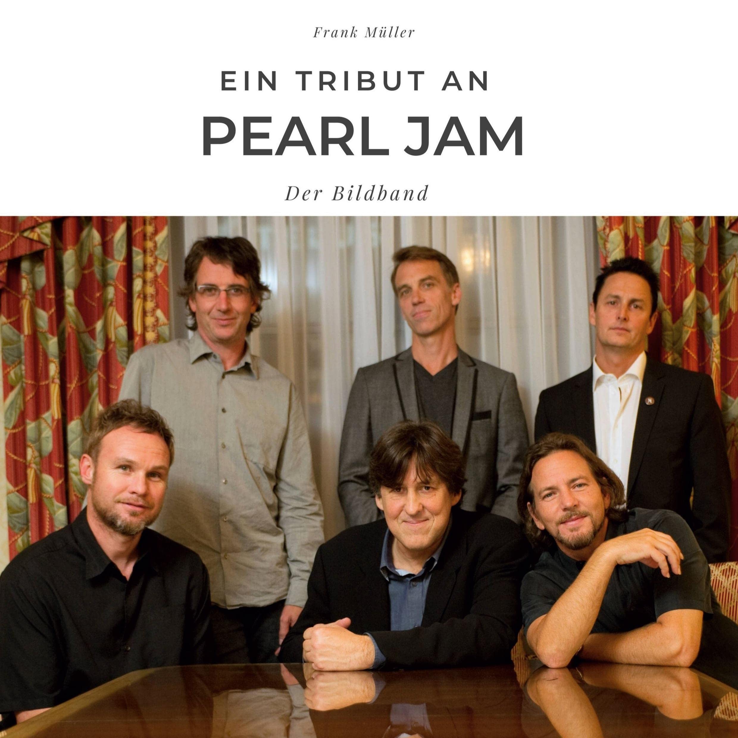 Product Image: Ein Tribut an Pearl Jam: Der Bildband