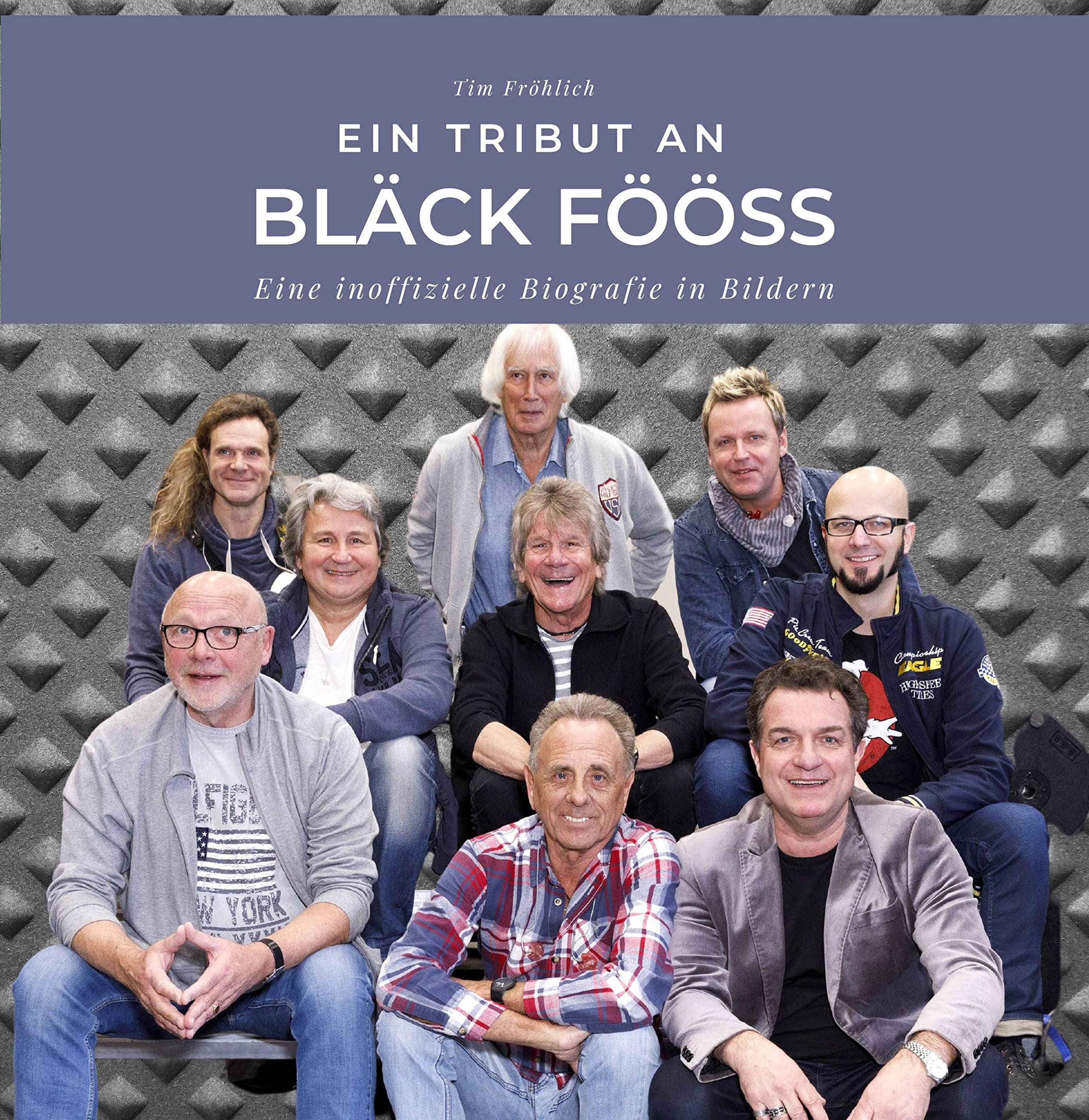 Ein Tribut an Bläck Fööss: Eine inoffizielle Biografie in Bildern Art & Literature