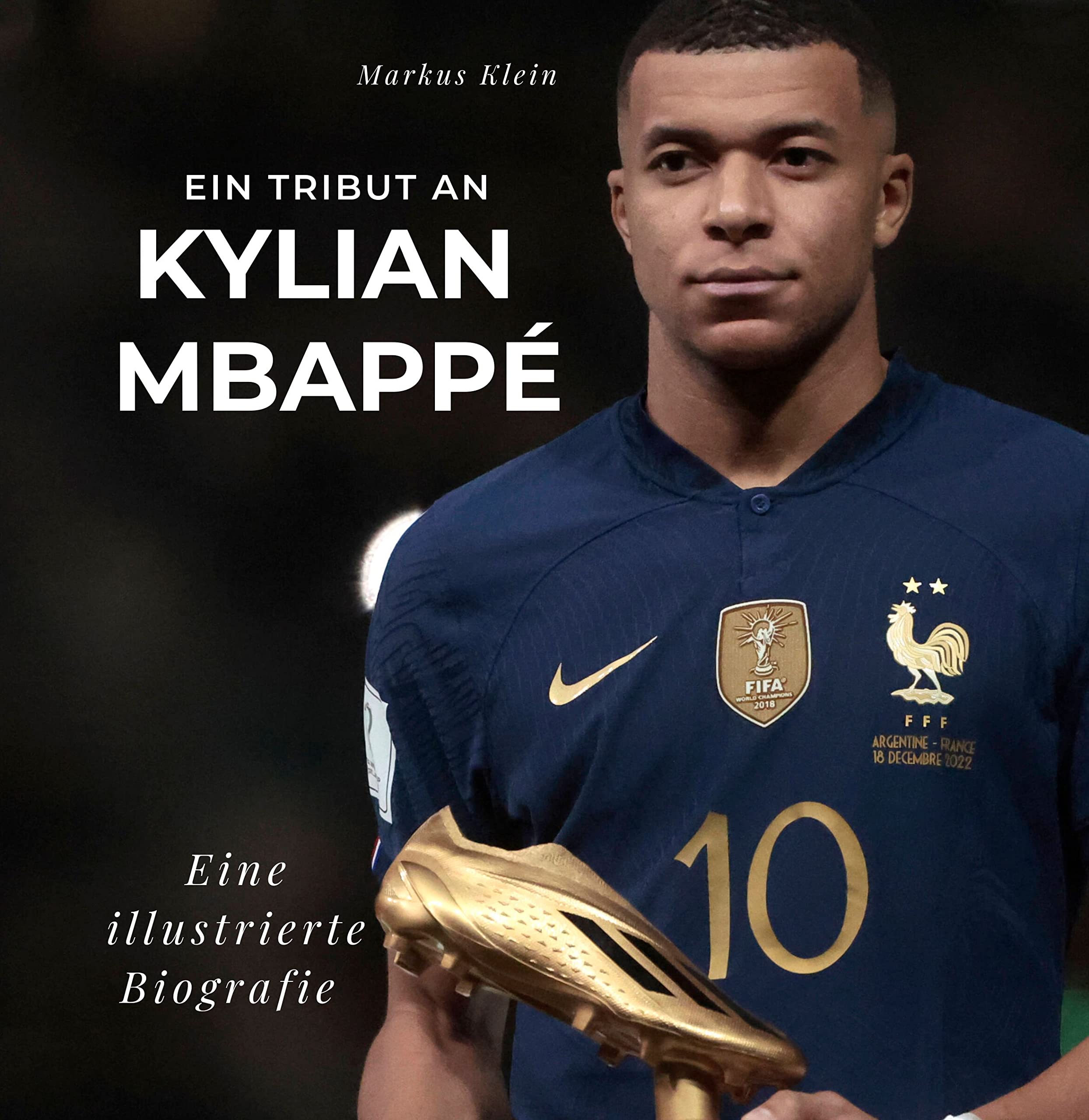 Ein Tribut an Kylian Mbappé: Eine illustrierte Biografie Sports