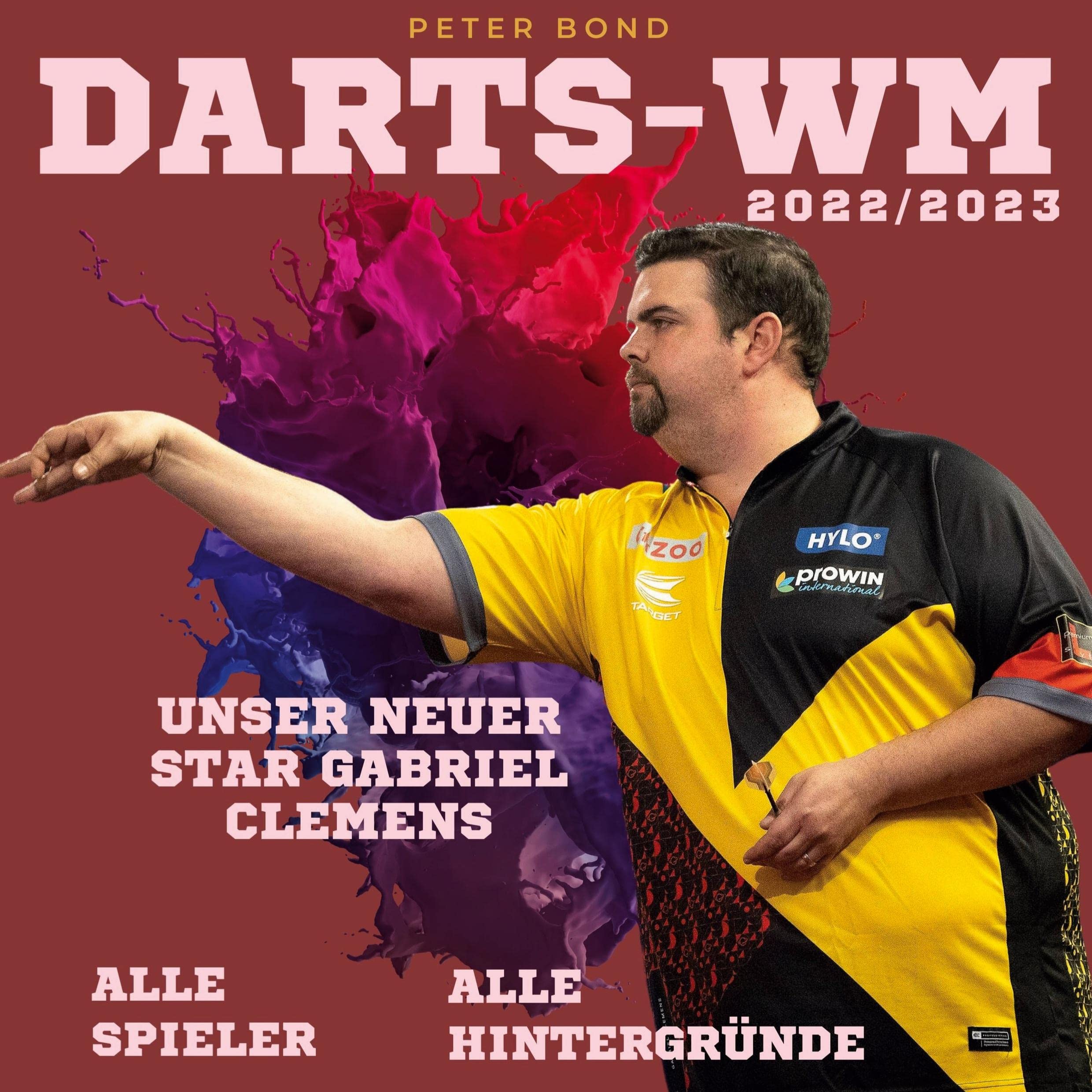 Darts-WM 2022/2023: Unser neuer Star Gabriel Clemens - Alle Spieler - Alle Hintergründe Memories