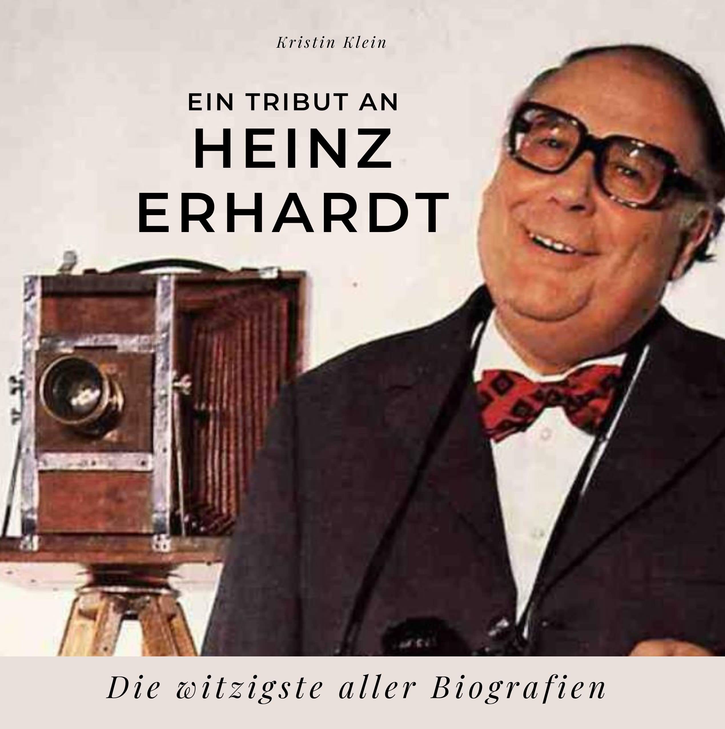 Ein Tribut an Heinz Erhardt: Die witzigste aller Biografien Art & Literature