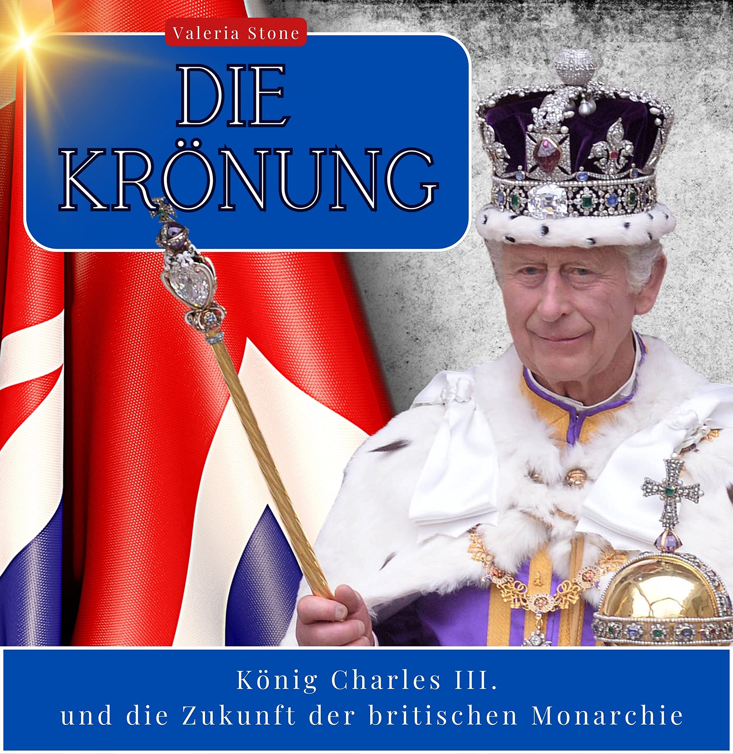 Die Krönung: König Charles III. und die Zukunft der britischen Monarchie Art & Literature