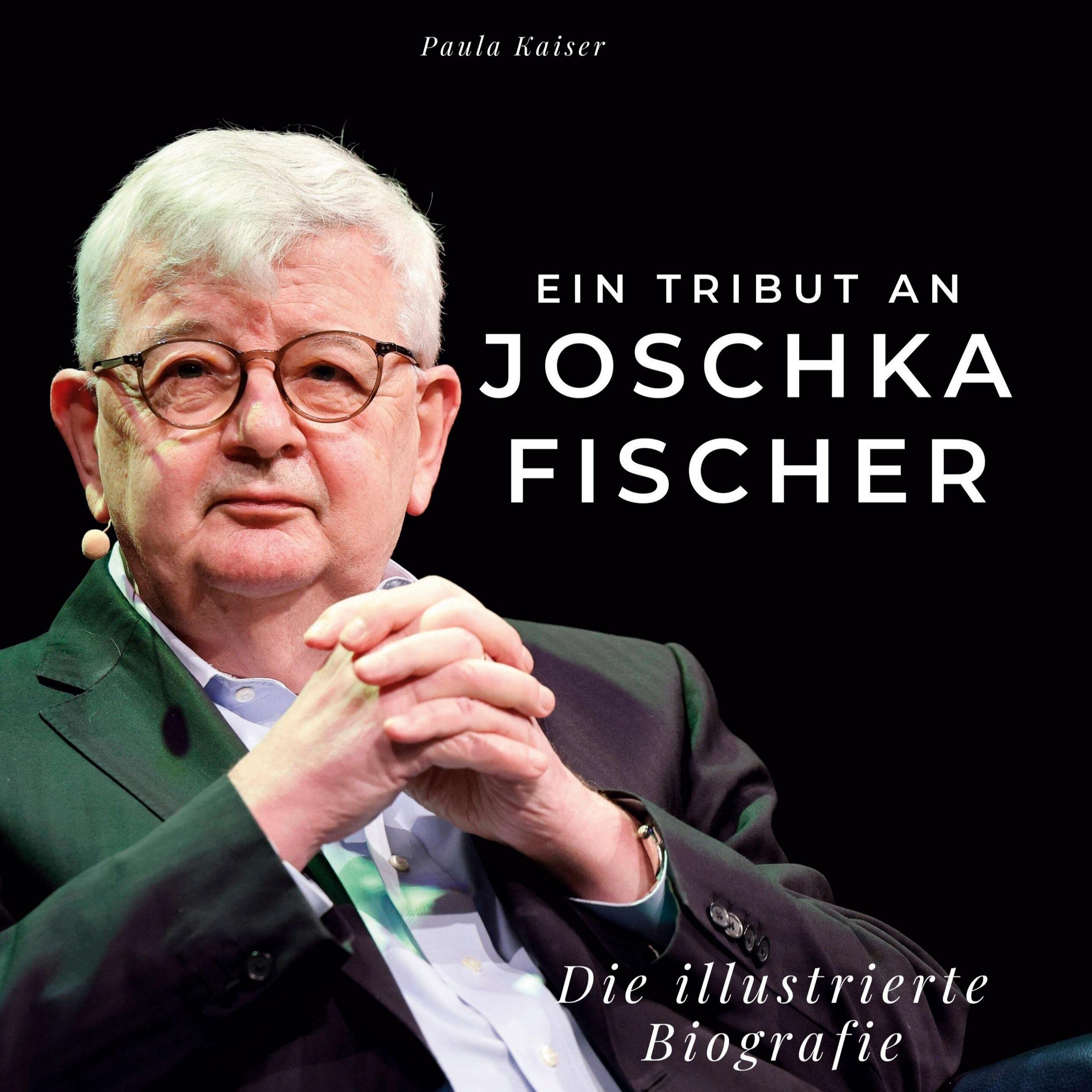 Ein Tribut an Joschka Fischer: Die illustrierte Biografie Film, Art & Culture