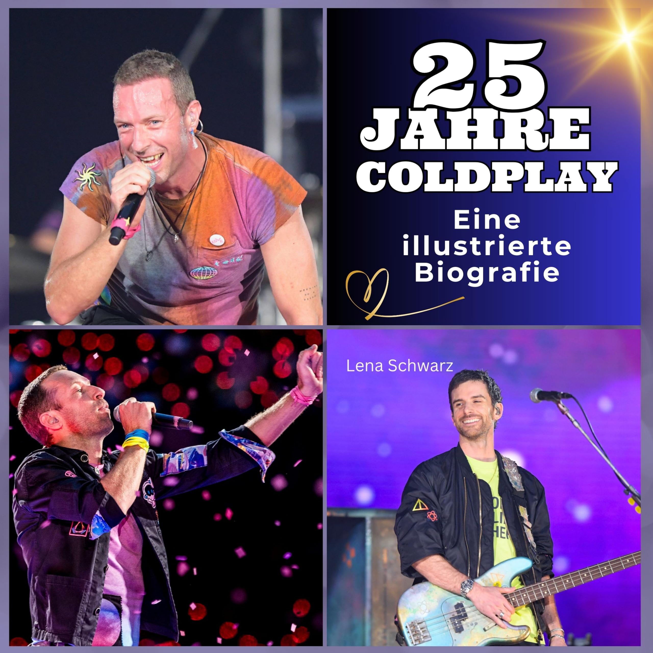 25 Jahre Coldplay: Die illustrierte Biografie Art & Literature