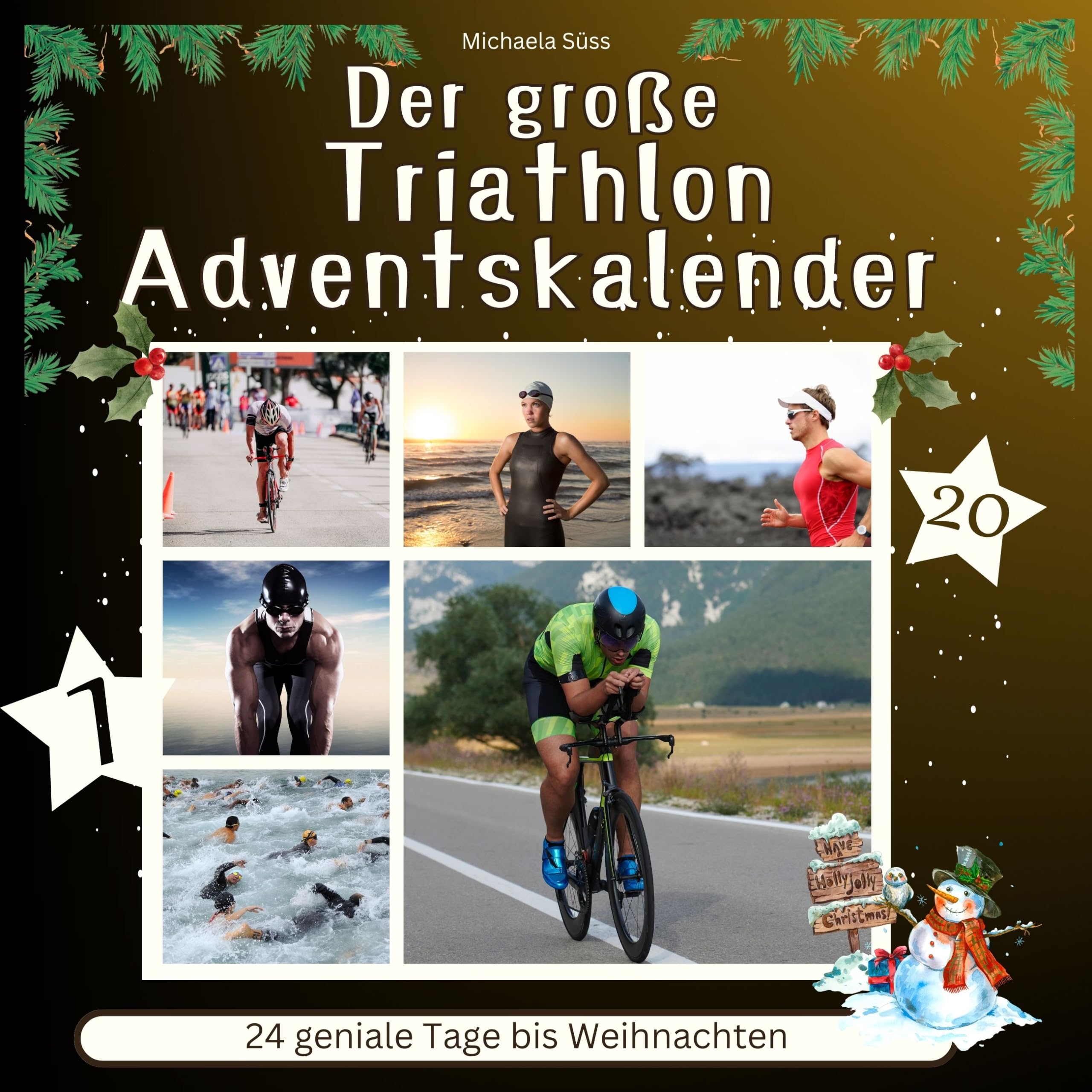 Der grosse Triathlon-Adventskalender: 24 geniale Tage bis Weihnachten Lifestyle