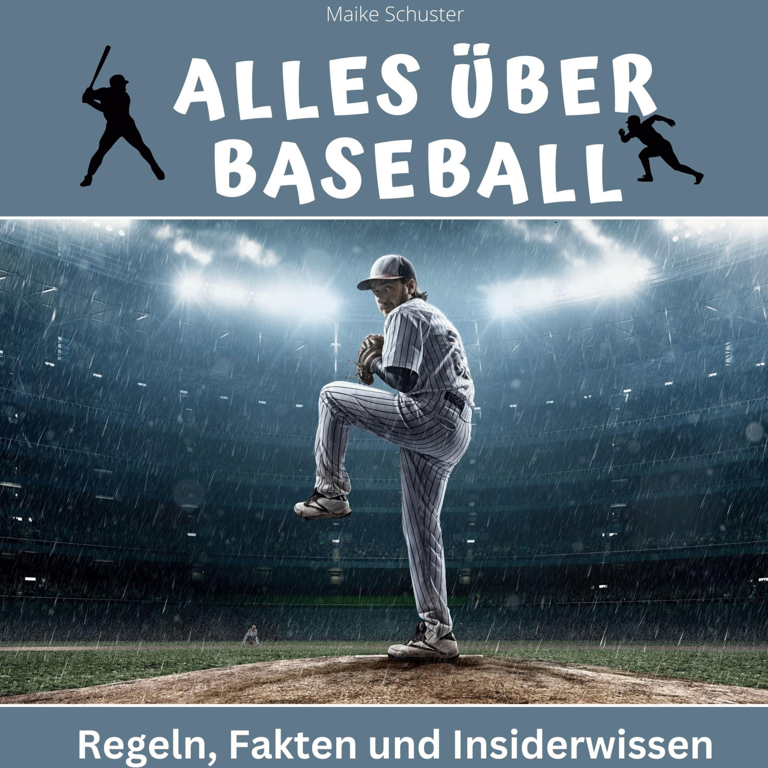 Alles über Baseball: Regeln, Fakten und Insiderwissen Film, Art & Culture