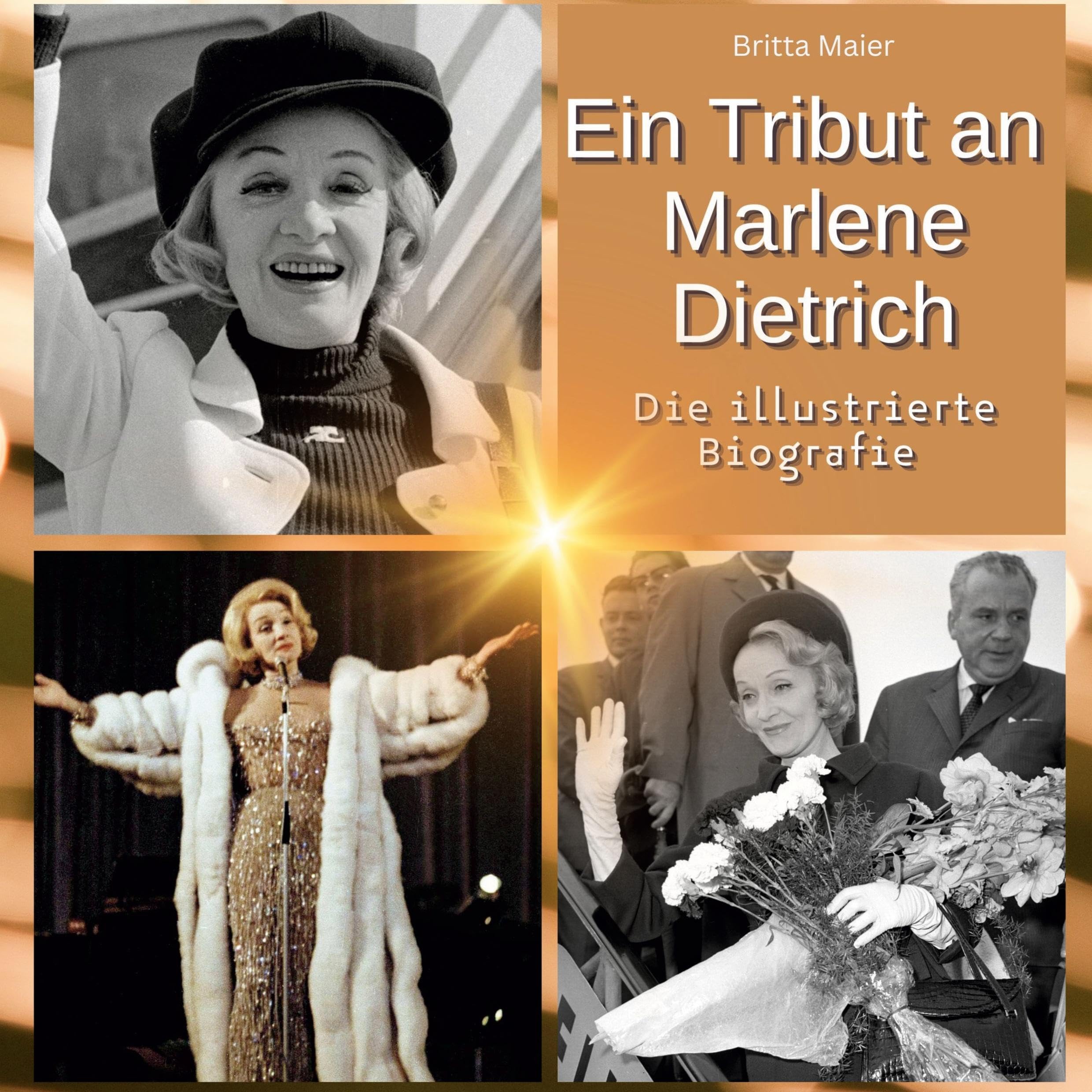 Ein Tribut an Marlene Dietrich: Die illustrierte Biografie Film, Art & Culture