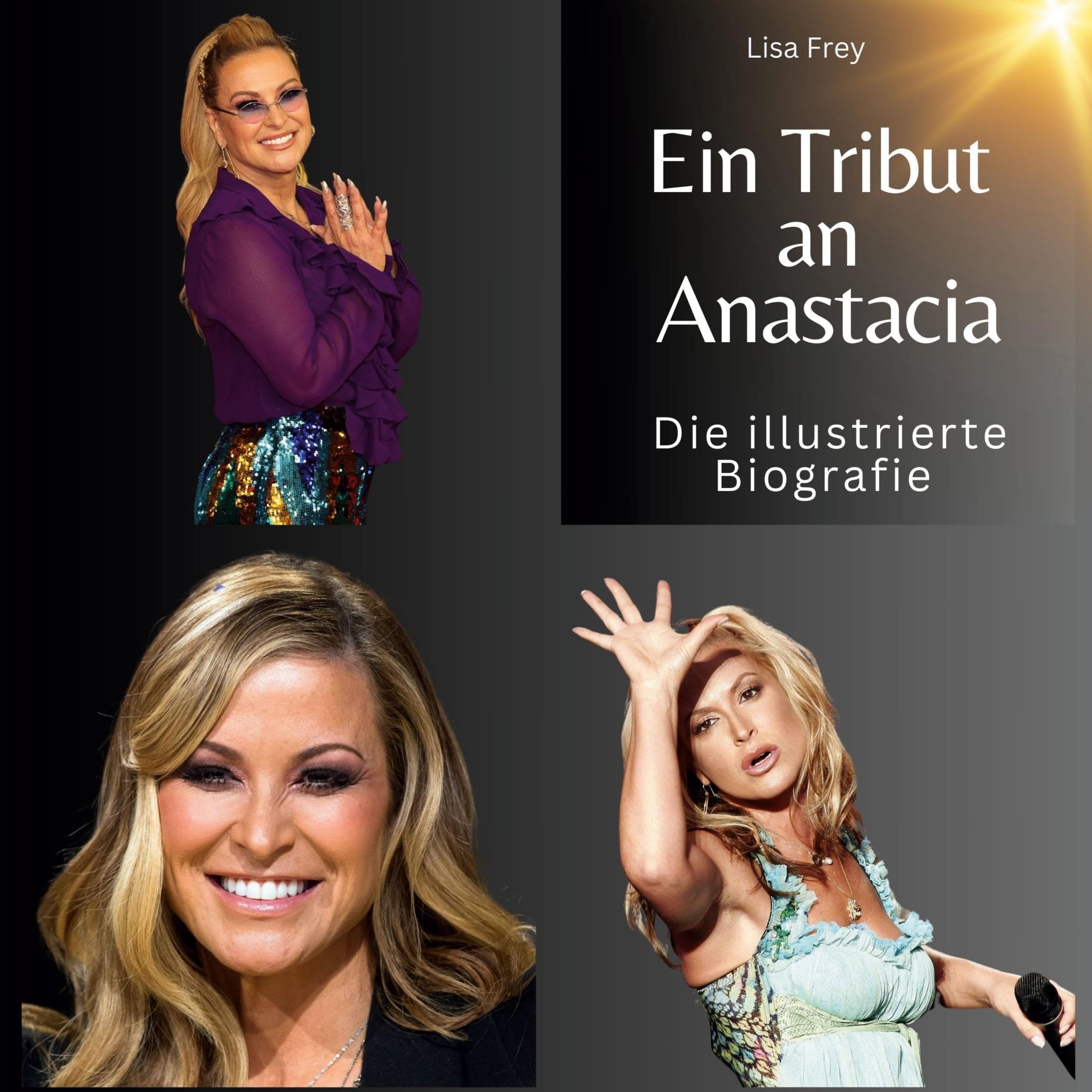 Ein Tribut an Anastacia: Die illustrierte Biografie Film, Art & Culture