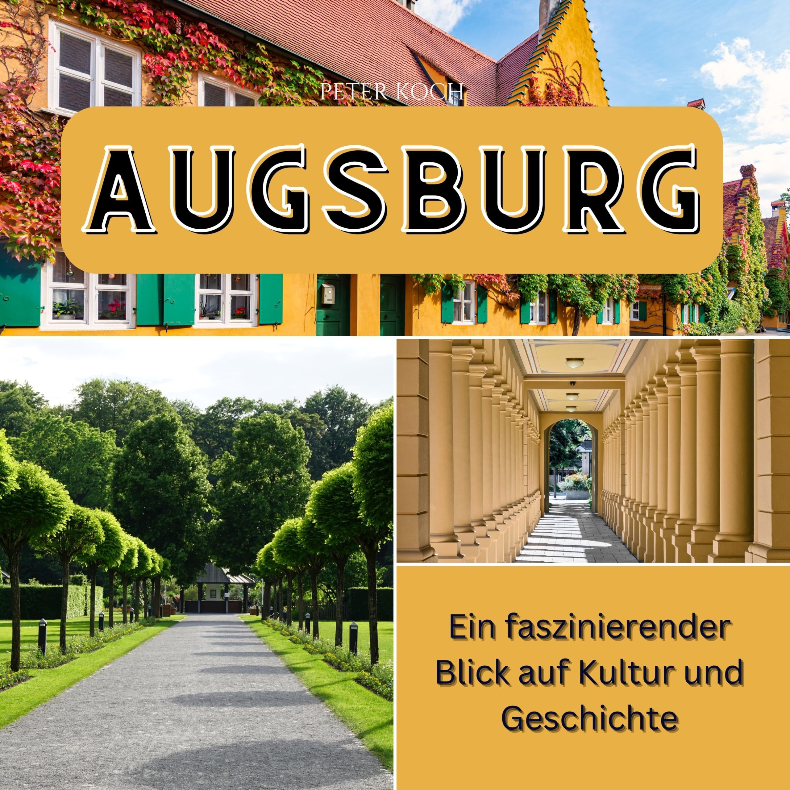 Augsburg: Ein faszinierender Blick auf Kultur und Geschichte Memories