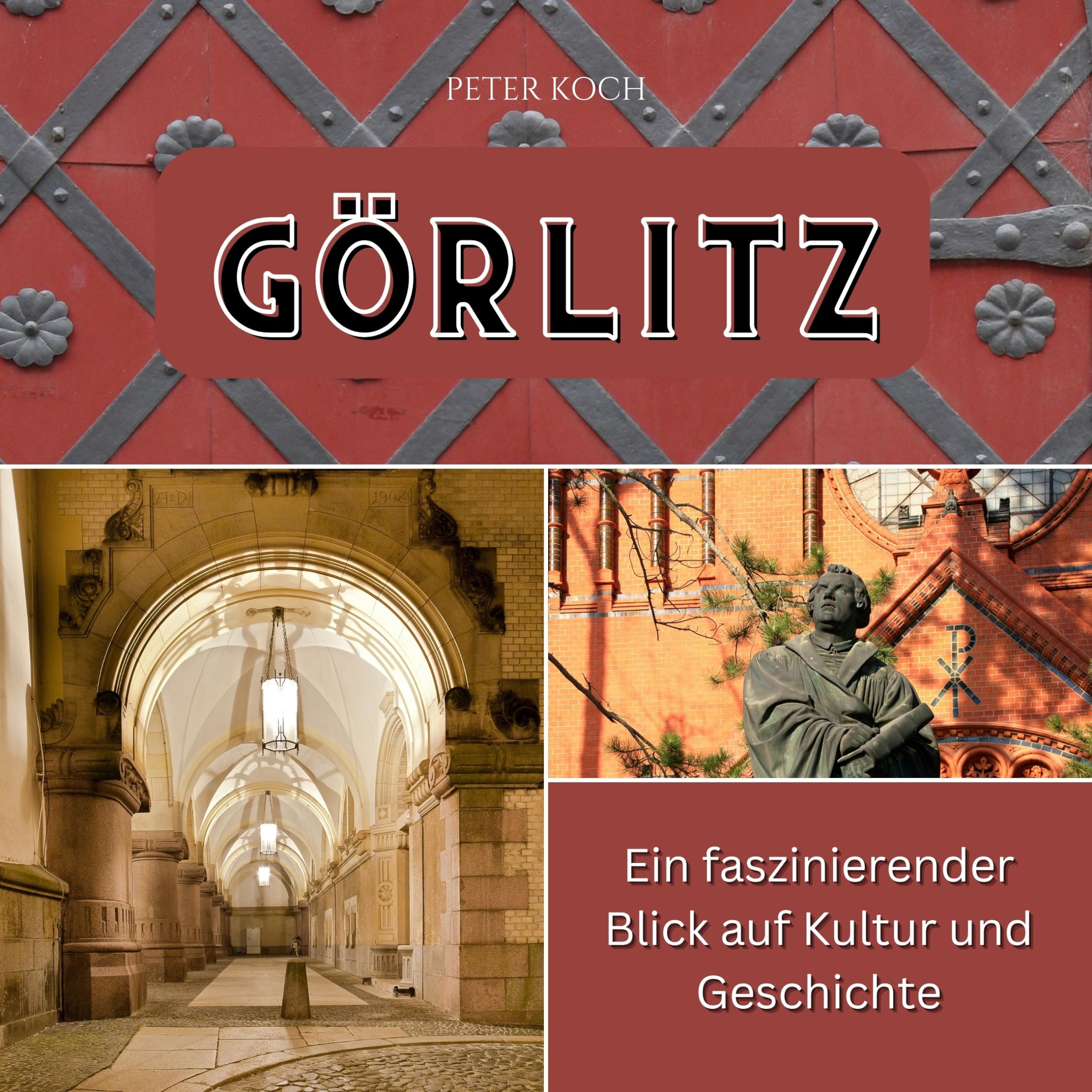 Görlitz: Ein faszinierender Blick auf Kultur und Geschichte Memories