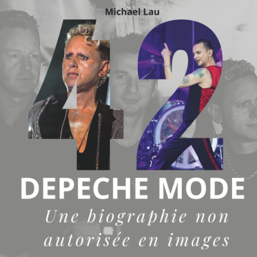 42 ans de Depeche Mode: Une biographie non autorisée en images book