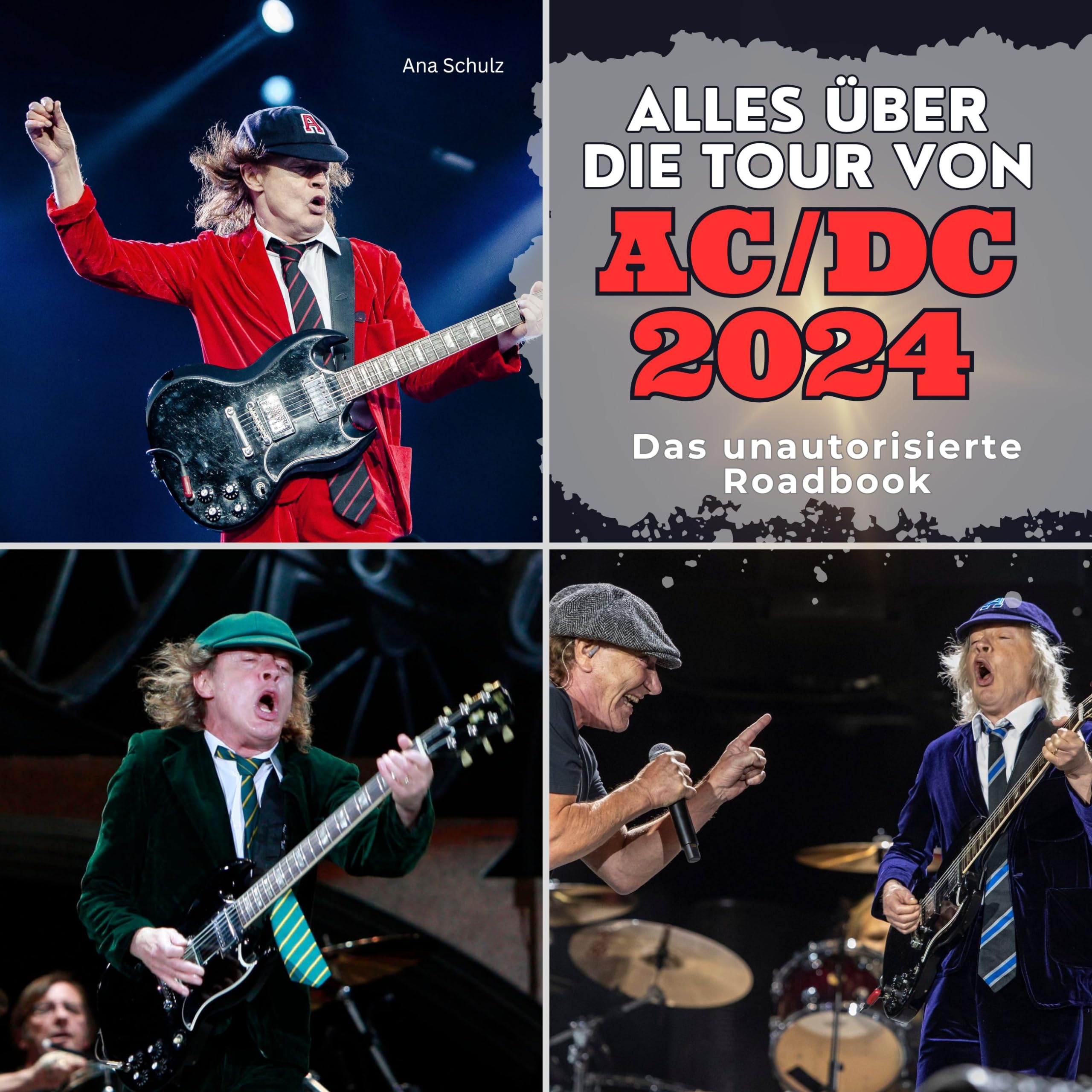 Alles über die Tour von AC/DC 2024: Das unautorisierte Roadbook Art & Literature