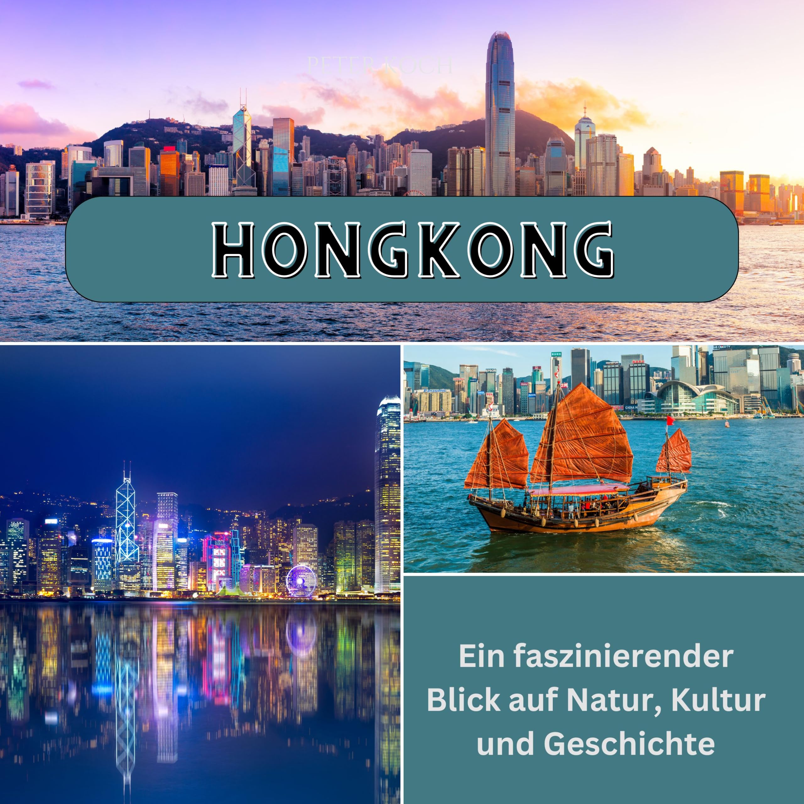 Hongkong: Ein faszinierender Blick auf Natur, Kultur und Geschichte Photography