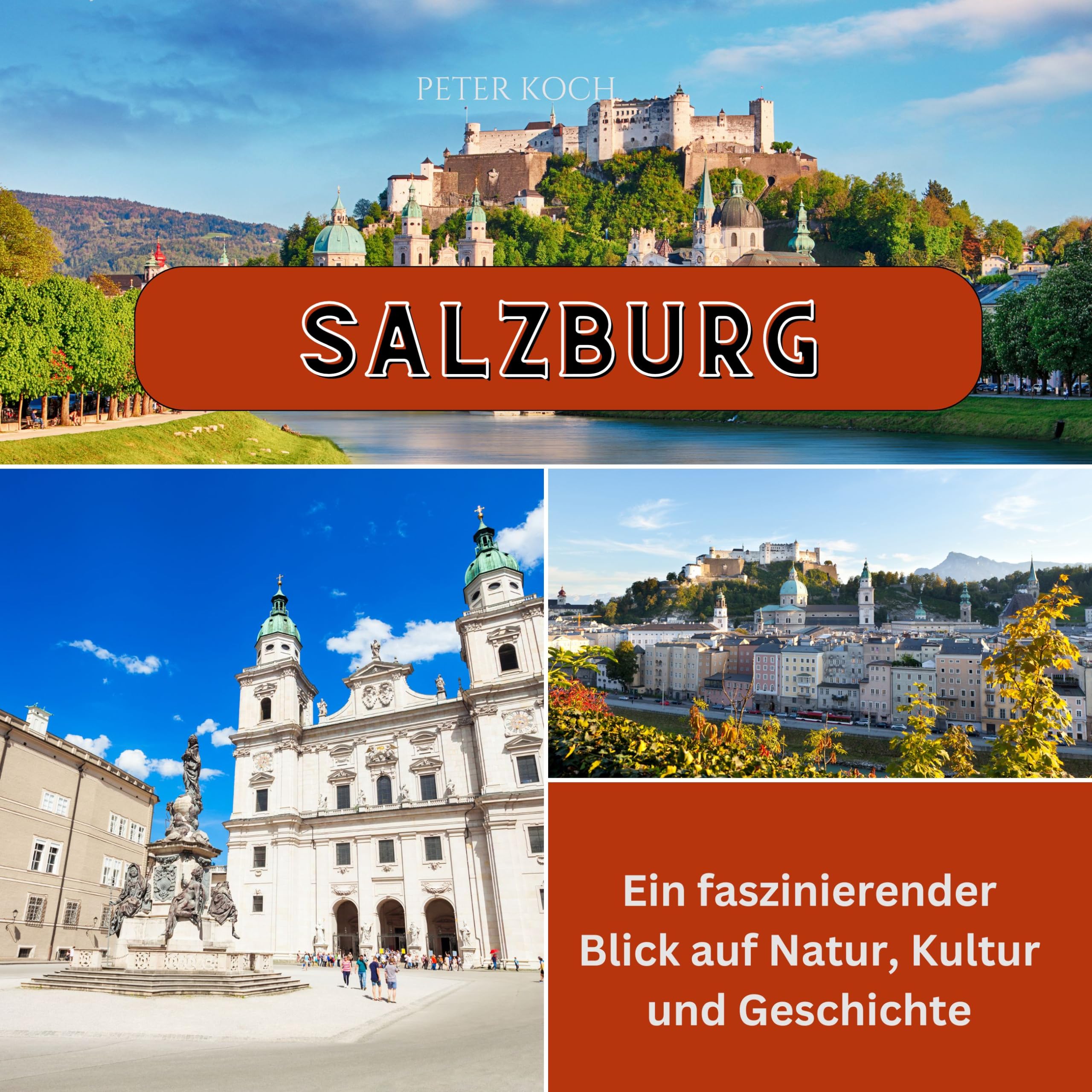 Salzburg: Ein faszinierender Blick auf Natur, Kultur und Geschichte Photography
