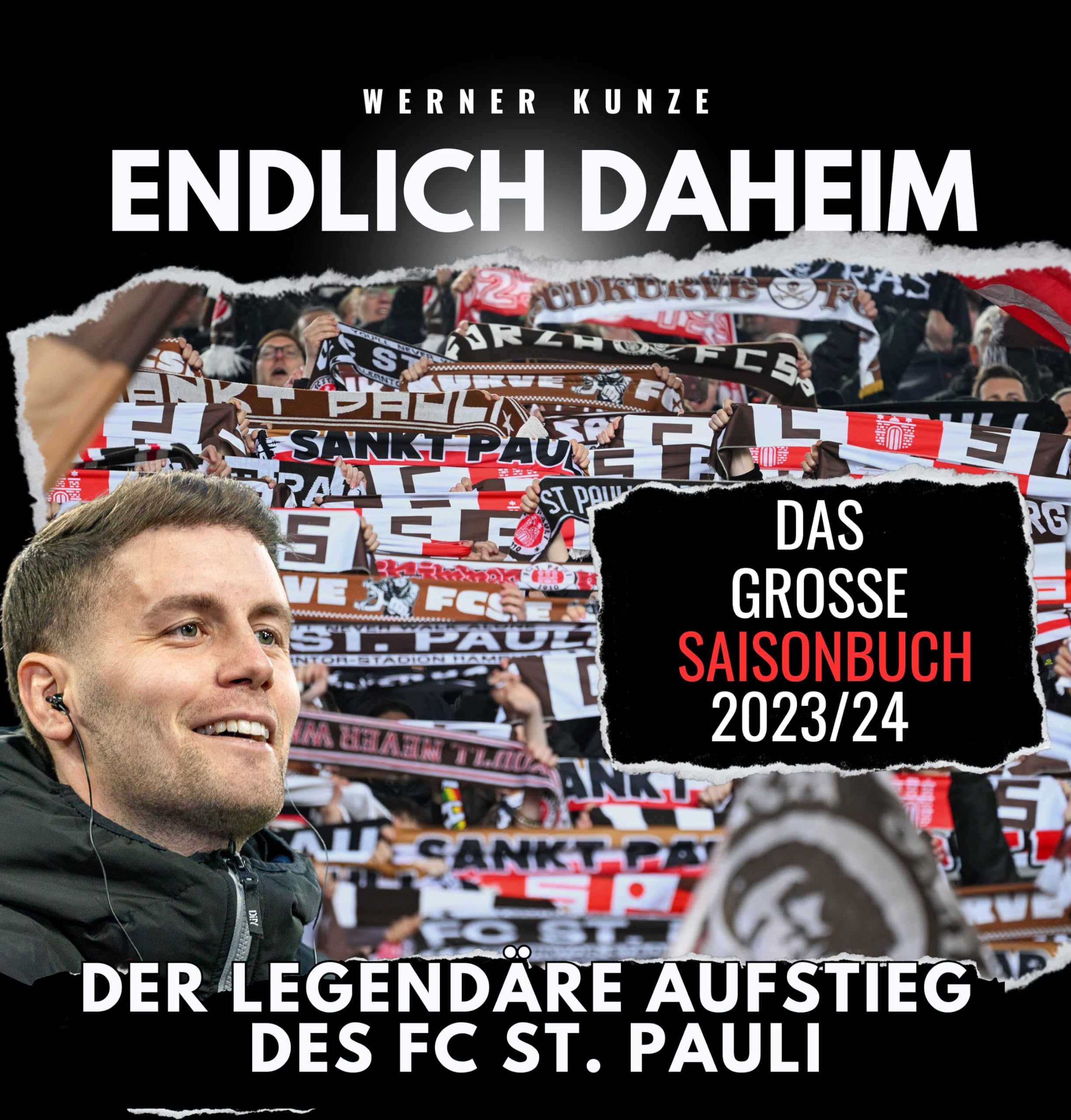 Endlich daheim!: Der legendäre Aufstieg des FC St. Pauli - das große Saisonbuch 2023/24 book