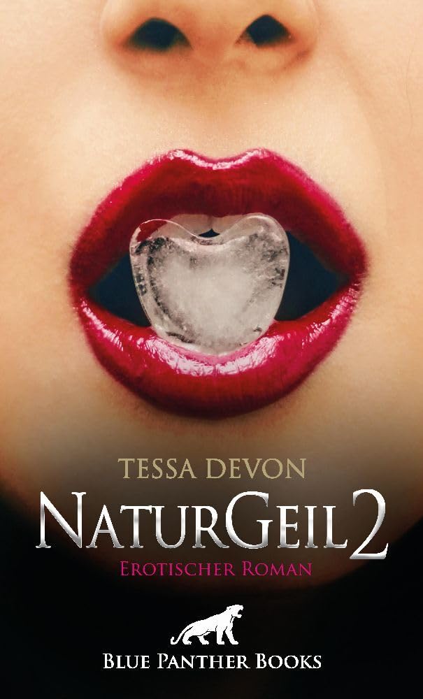 NaturGeil 2 | Erotischer Roman Contemporary literature