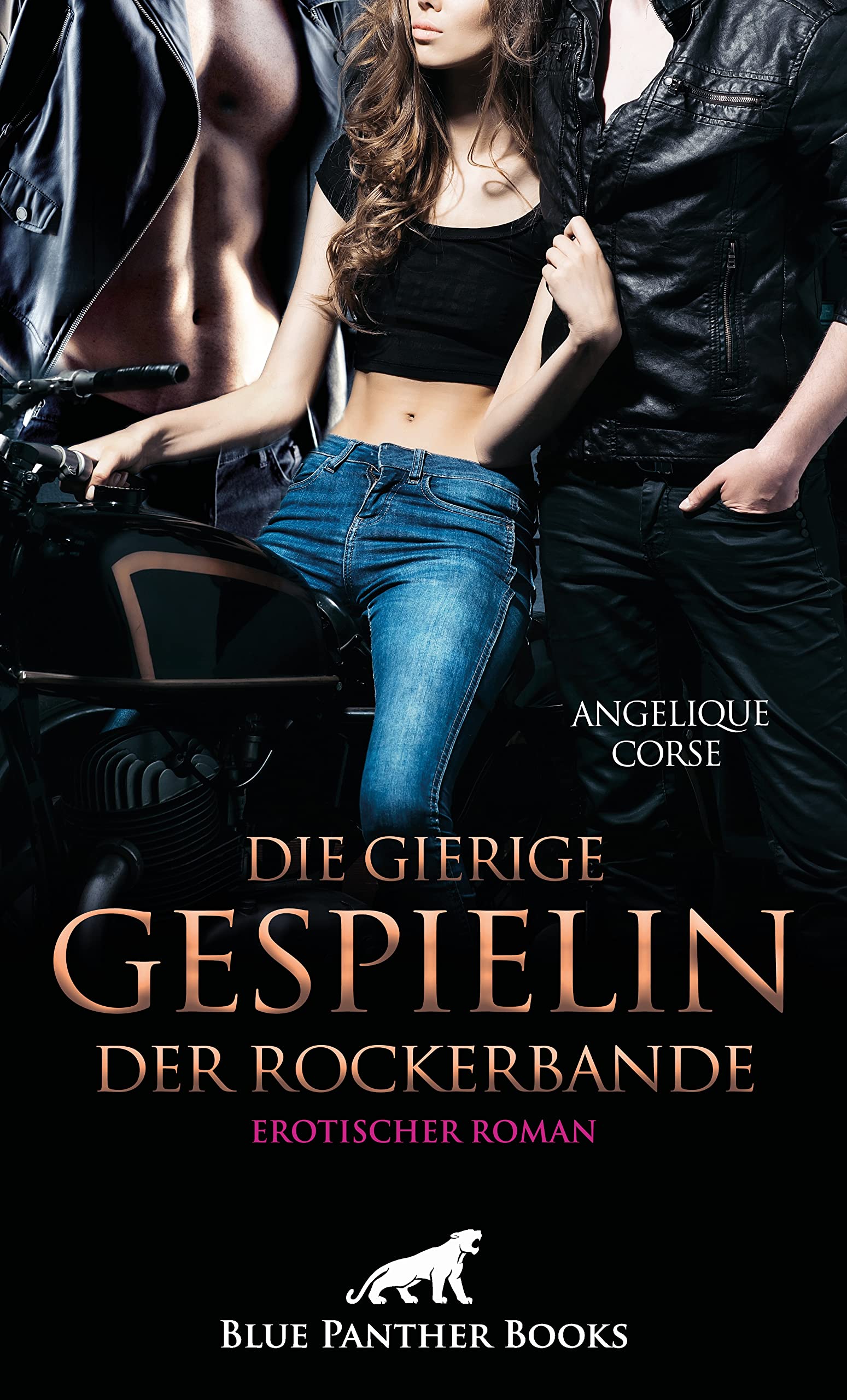 Die gierige Gespielin der Rockerbande | Erotischer Roman Contemporary literature