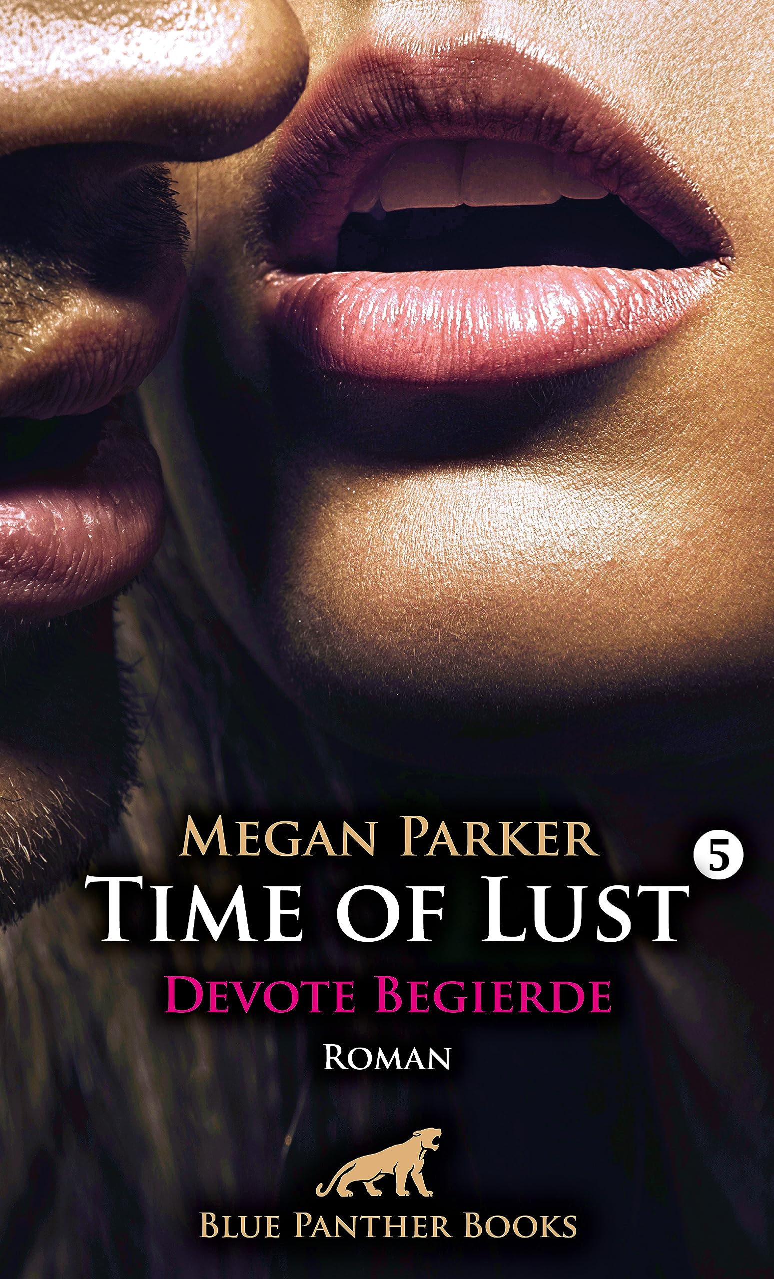 Time of Lust | Band 5 | Devote Begierde | Roman Contemporary literature