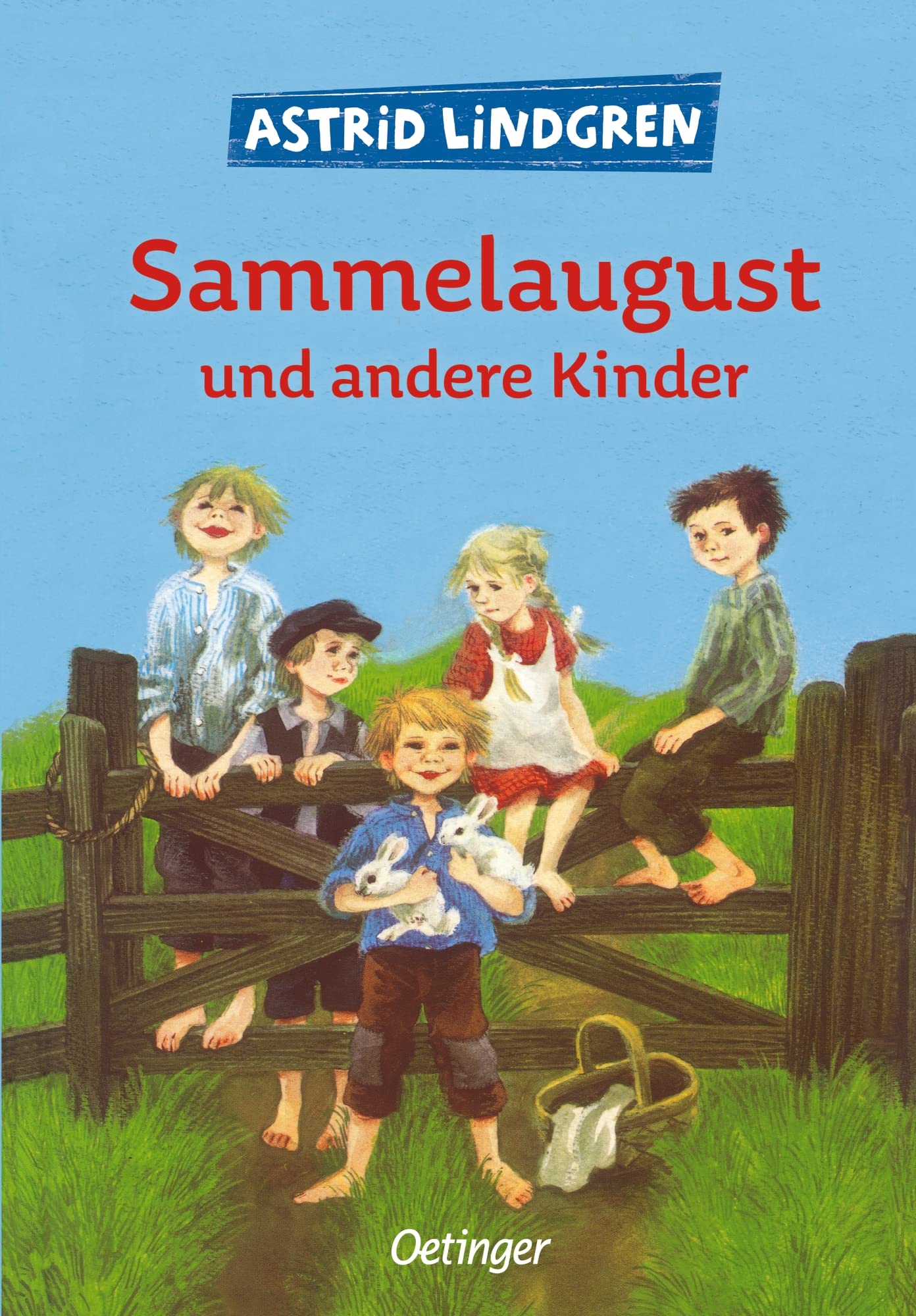 Sammelaugust und andere Kinder Novels & Short Stories