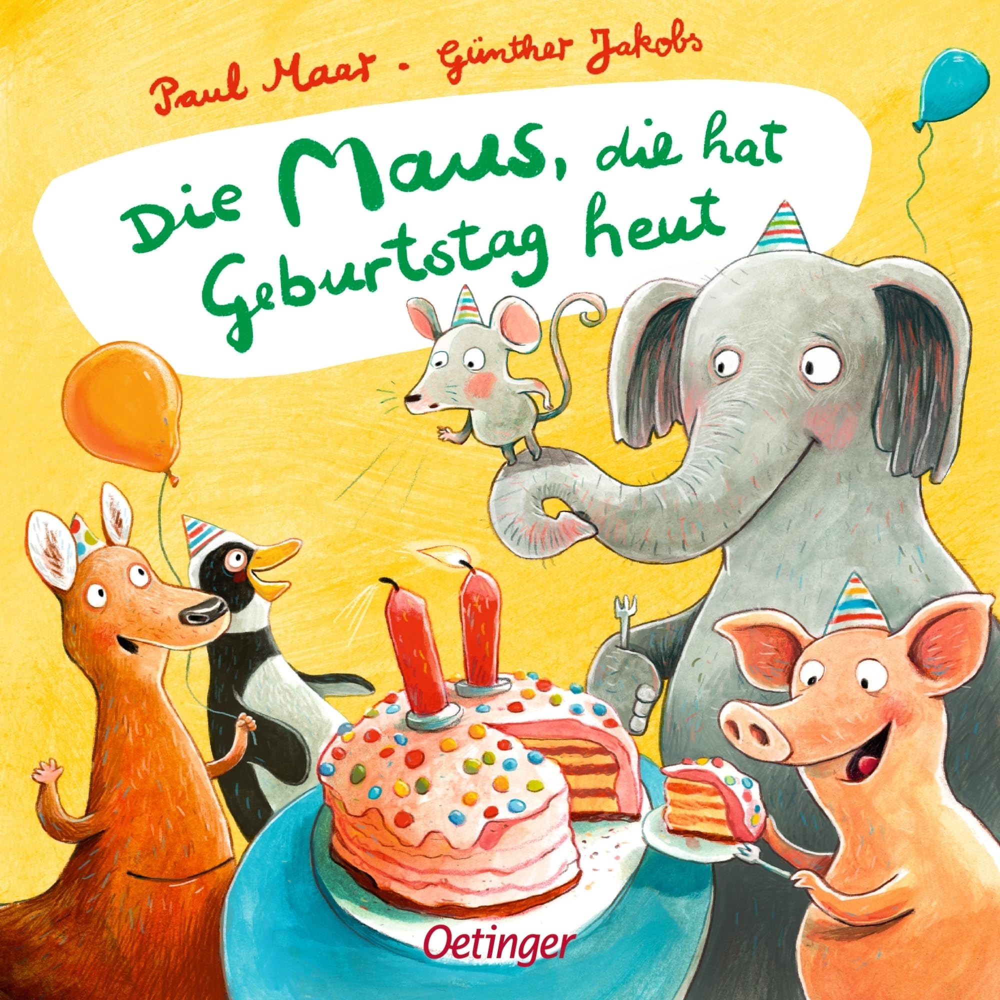Die Maus, die hat Geburtstag heut: Meisterhaft gereimter Pappbilderbuch-Klassiker für Kinder ab 2 Jahren Poetry