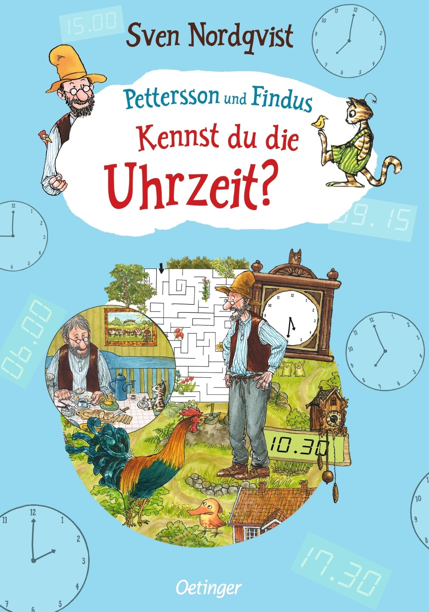 Pettersson und Findus. Kennst du die Uhrzeit?: Vermittelt das Uhrlesen und Zeitverständnis an Vor- und Grundschulkinder ab 5 Jahren Non-fiction