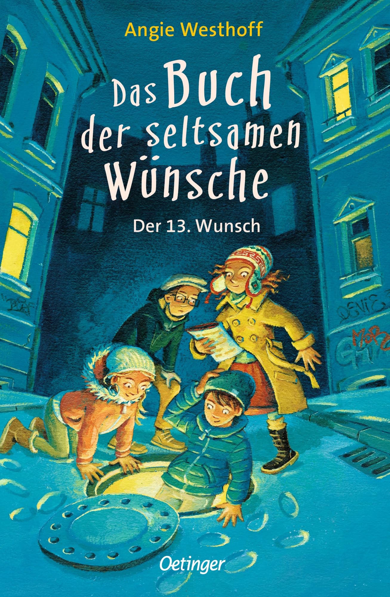Das Buch der seltsamen Wünsche 2. Der 13. Wunsch Non-fiction