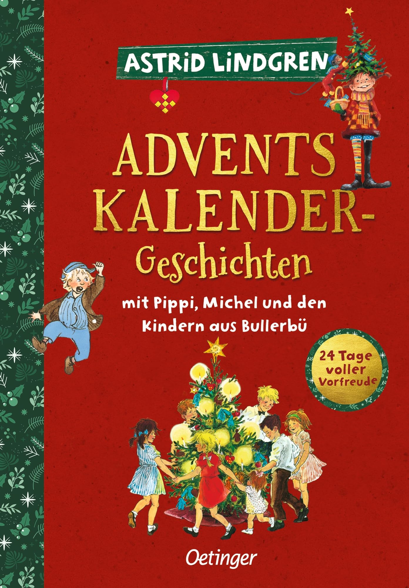 Adventskalender-Geschichten mit Pippi, Michel und den Kindern aus Bullerbü Non-fiction
