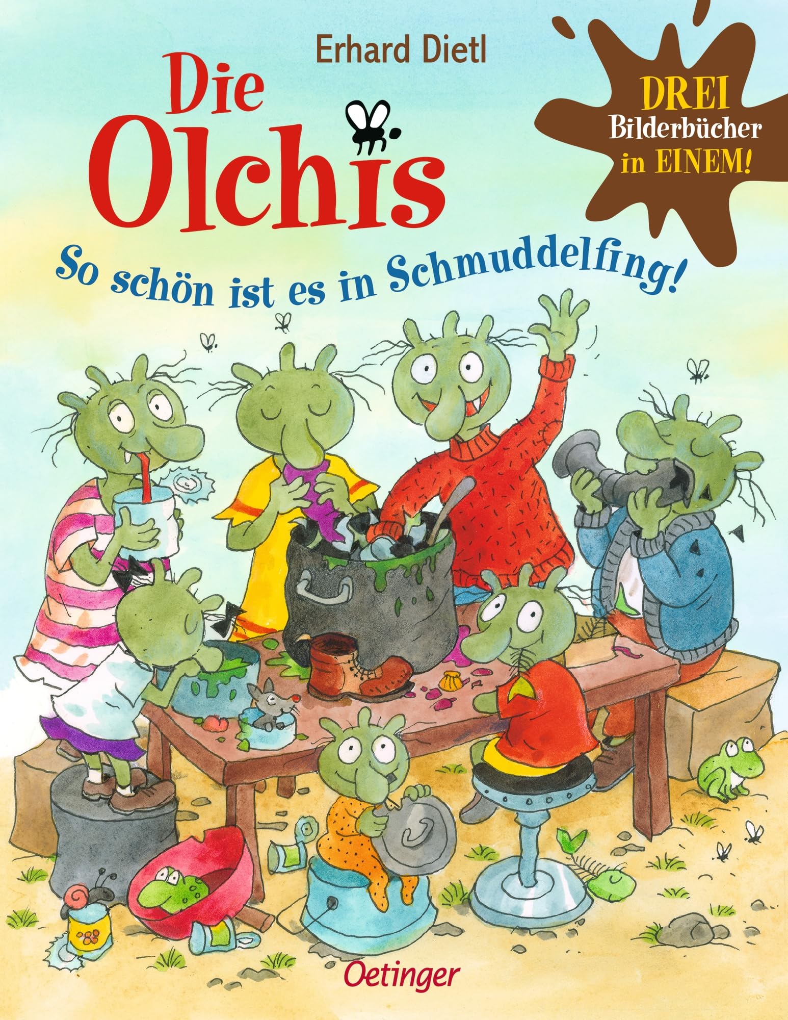 Die Olchis. So schön ist es in Schmuddelfing! Parents & Children