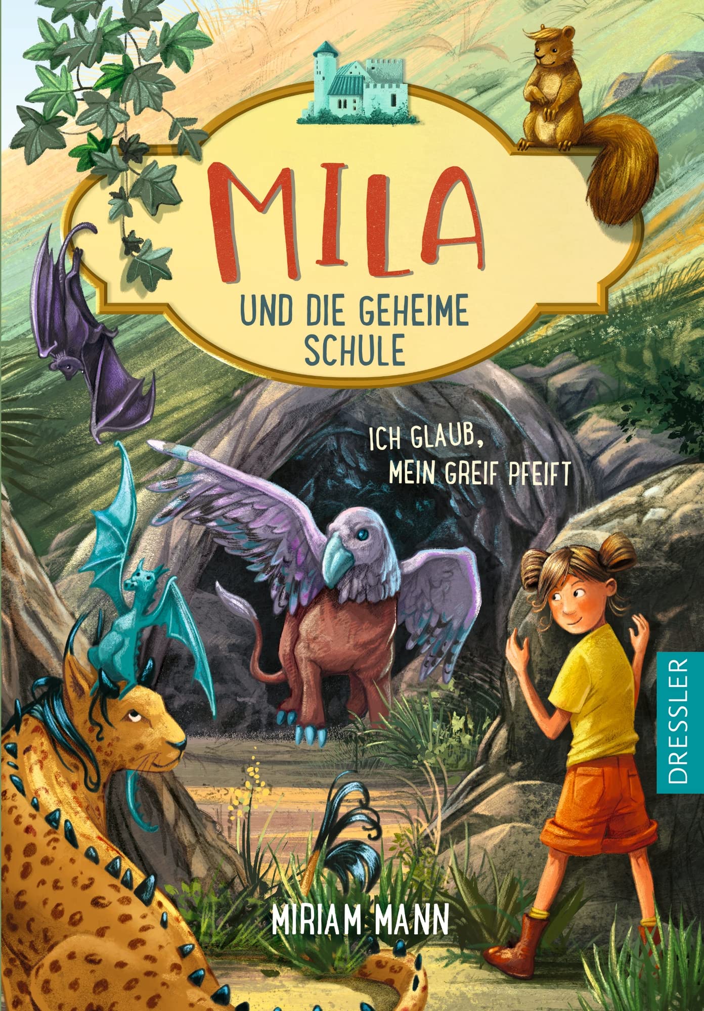 Mila und die geheime Schule 3. Ich glaub, mein Greif pfeift Novels & Short Stories