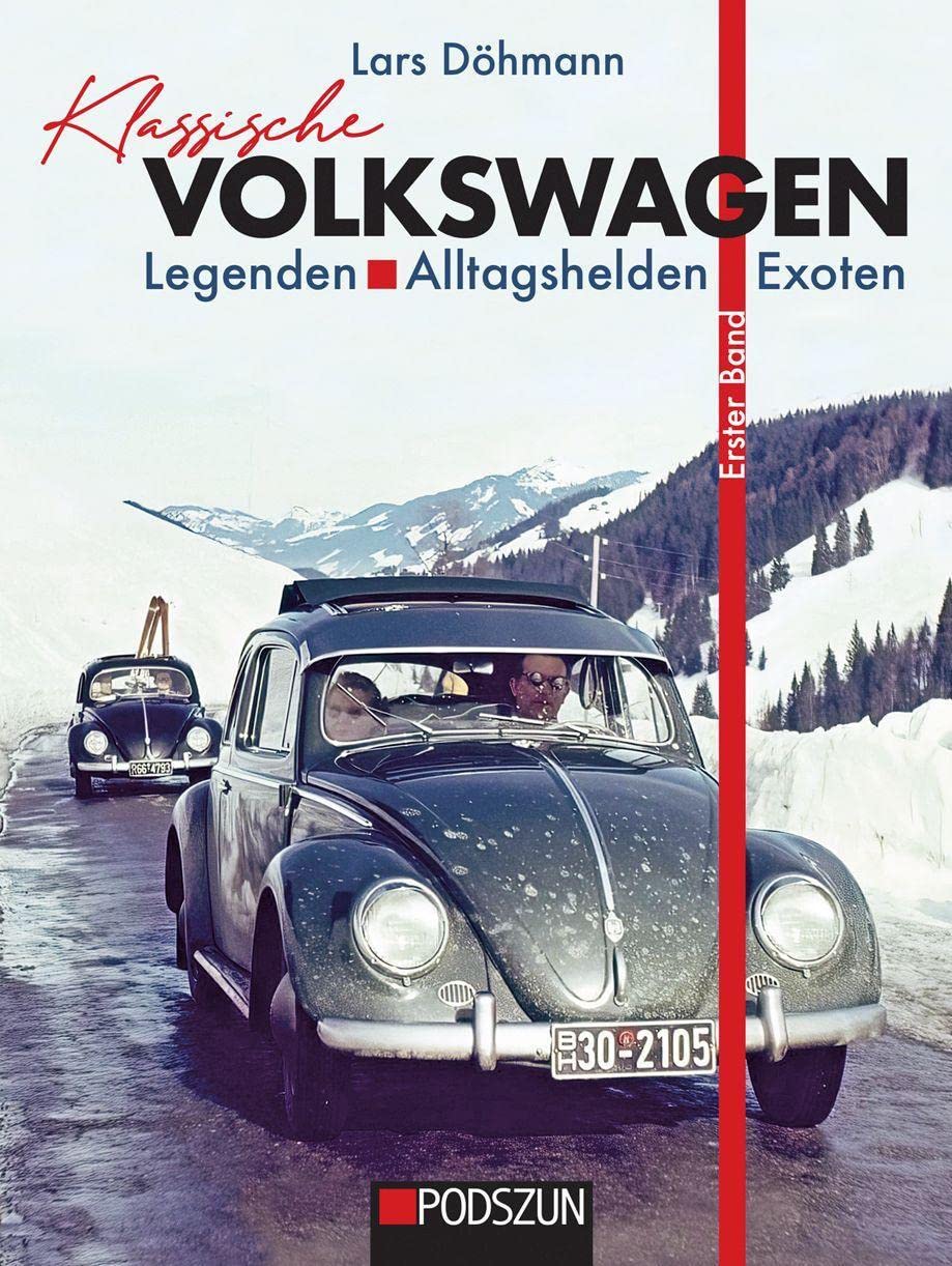 Klassische Volkswagen: Legenden, Alltagshelden, Exoten Leisure, Home & Garden