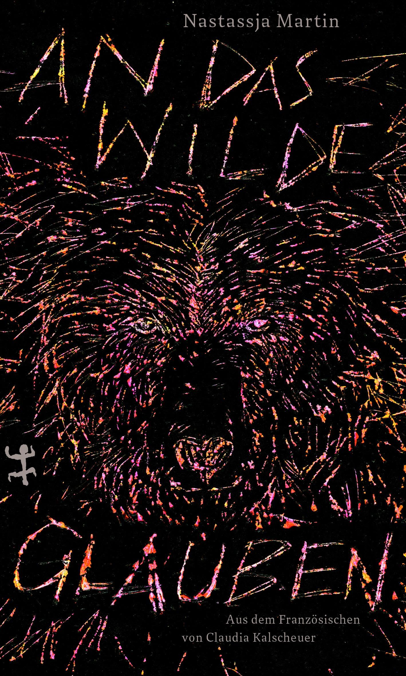 Product Image: An das Wilde glauben