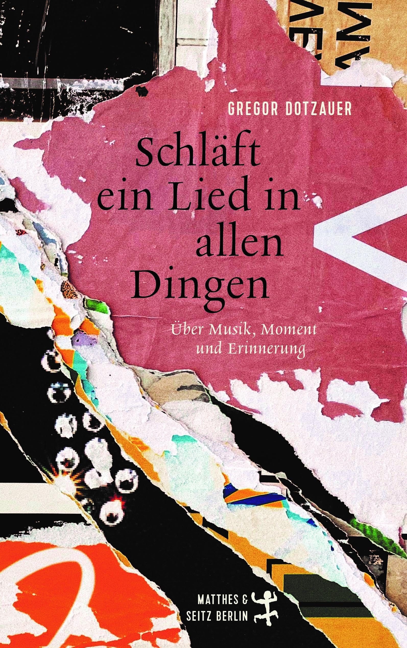 Schläft ein Lied in allen Dingen: Über Musik, Moment und Erinnerung Essays & Short Stories