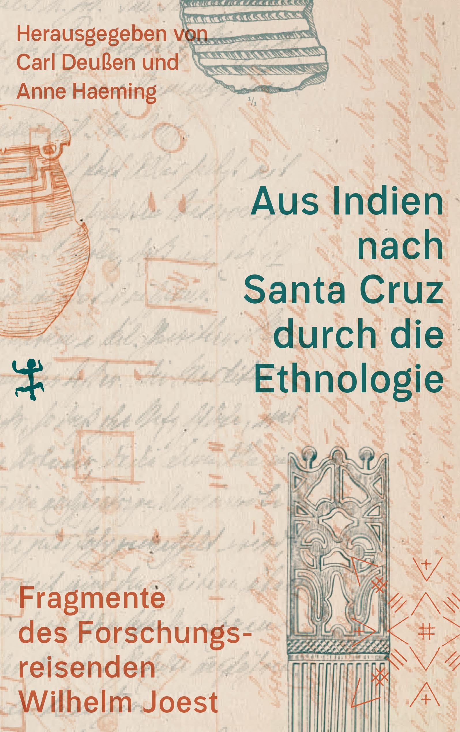 Aus Indien nach Santa Cruz durch die Ethnologie Law