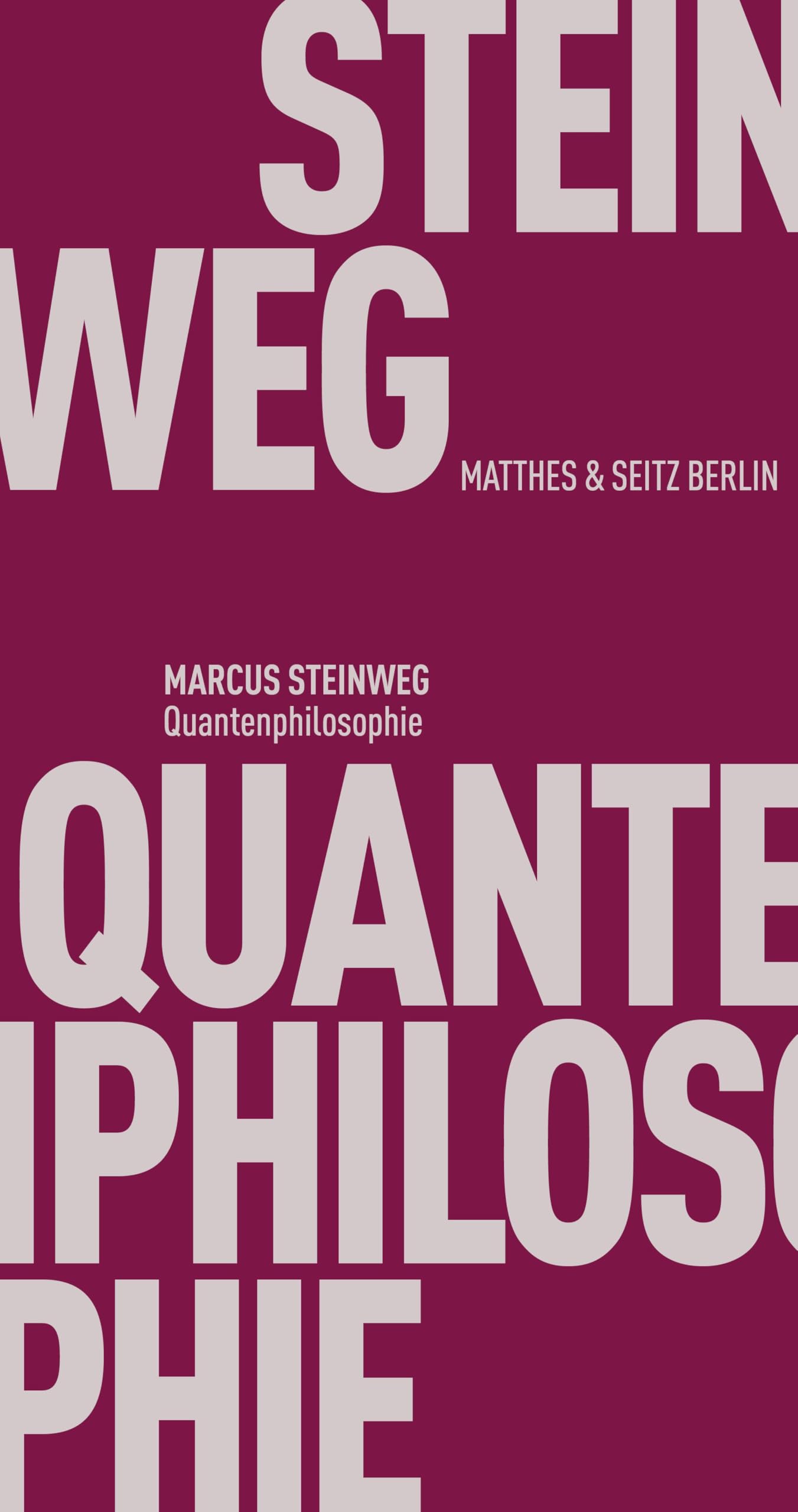 Quantenphilosophie Philosophy