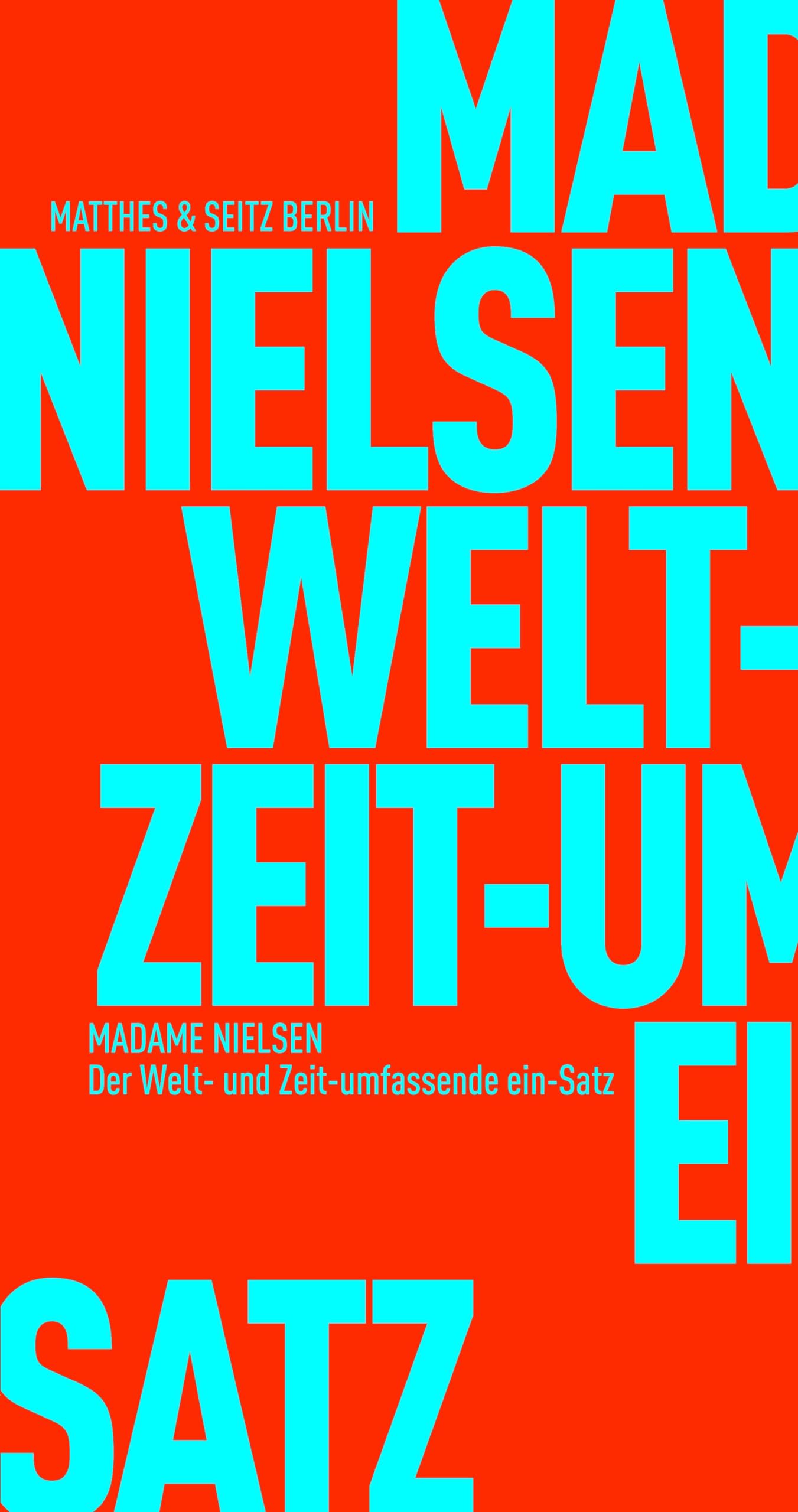 Der Welt- und Zeitumfassende ein-Satz Contemporary literature