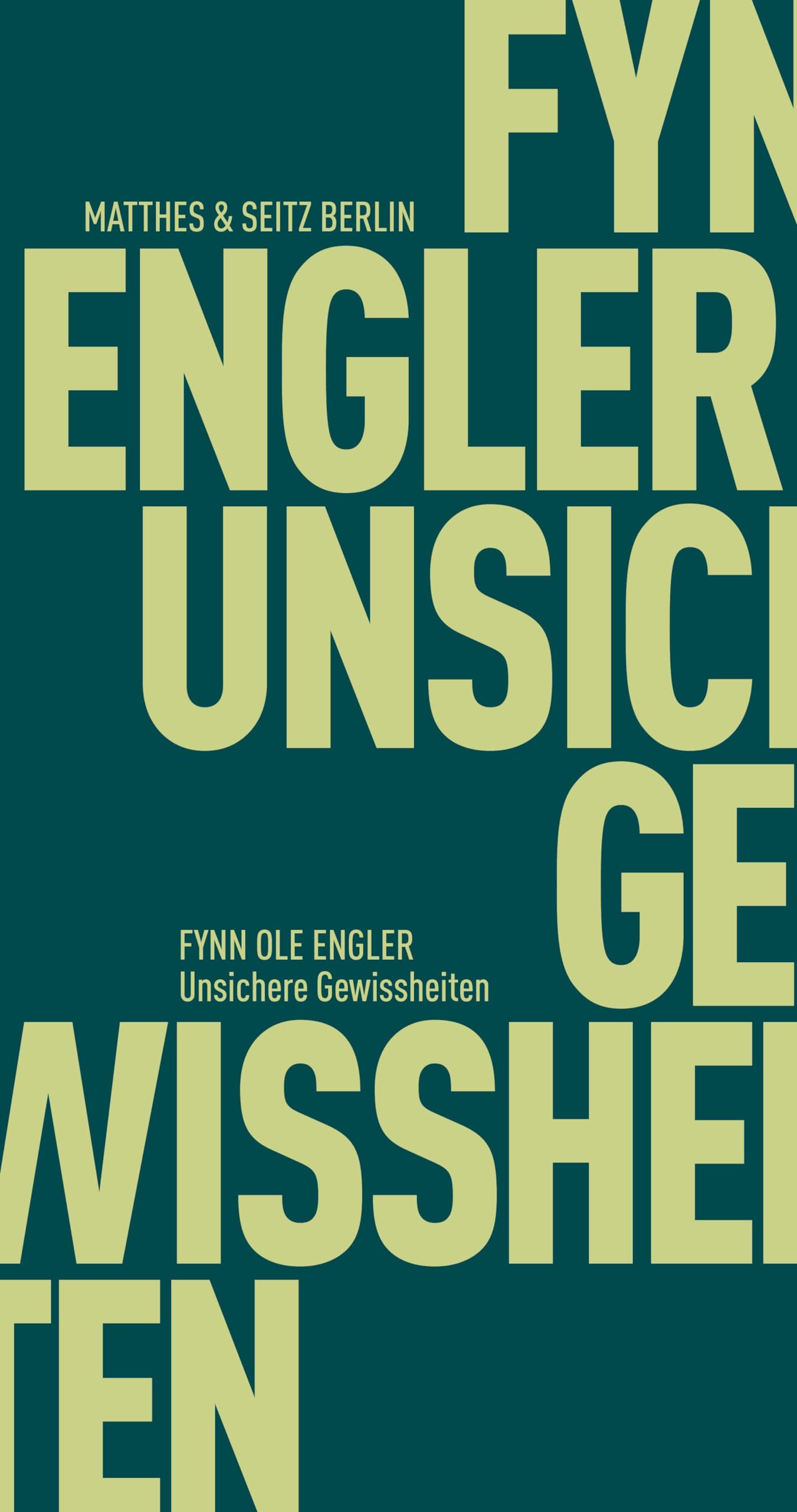 Unsichere Gewissheiten (Fröhliche Wissenschaft) Philosophy