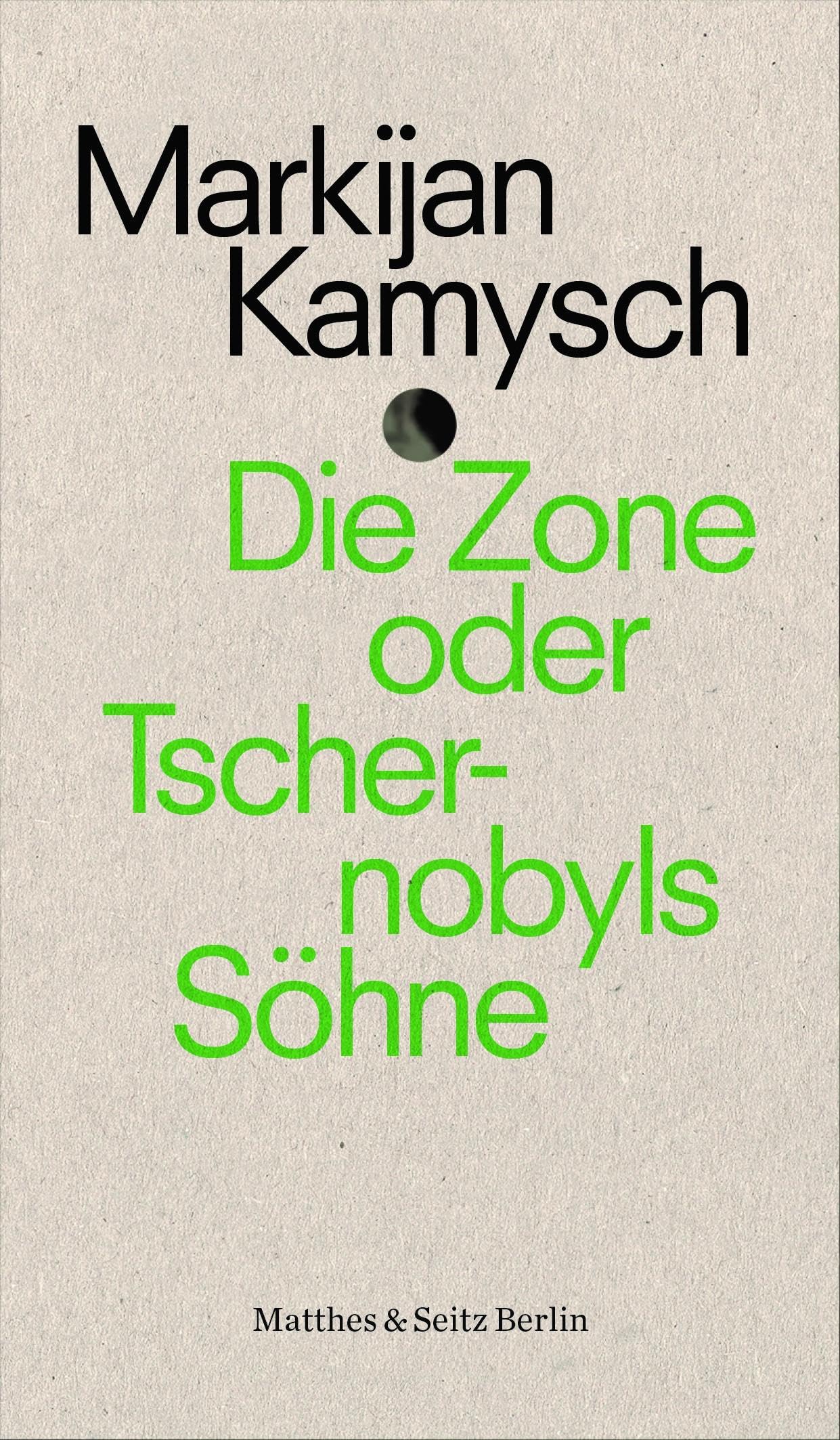 Die Zone oder Tschernobyls Söhne Social Sciences