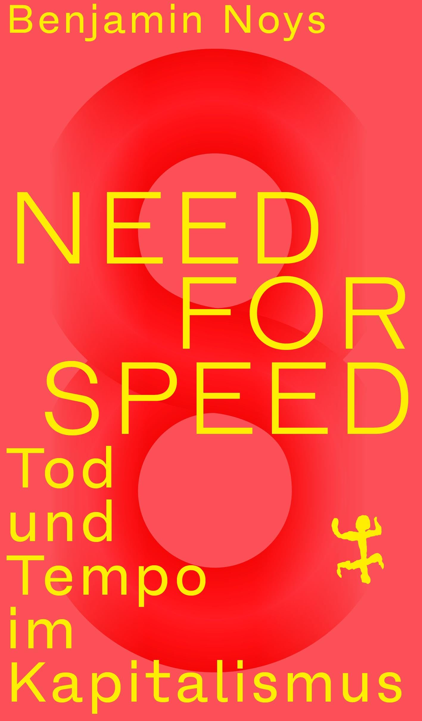Need for Speed: Tod und Tempo im Kapitalismus Books
