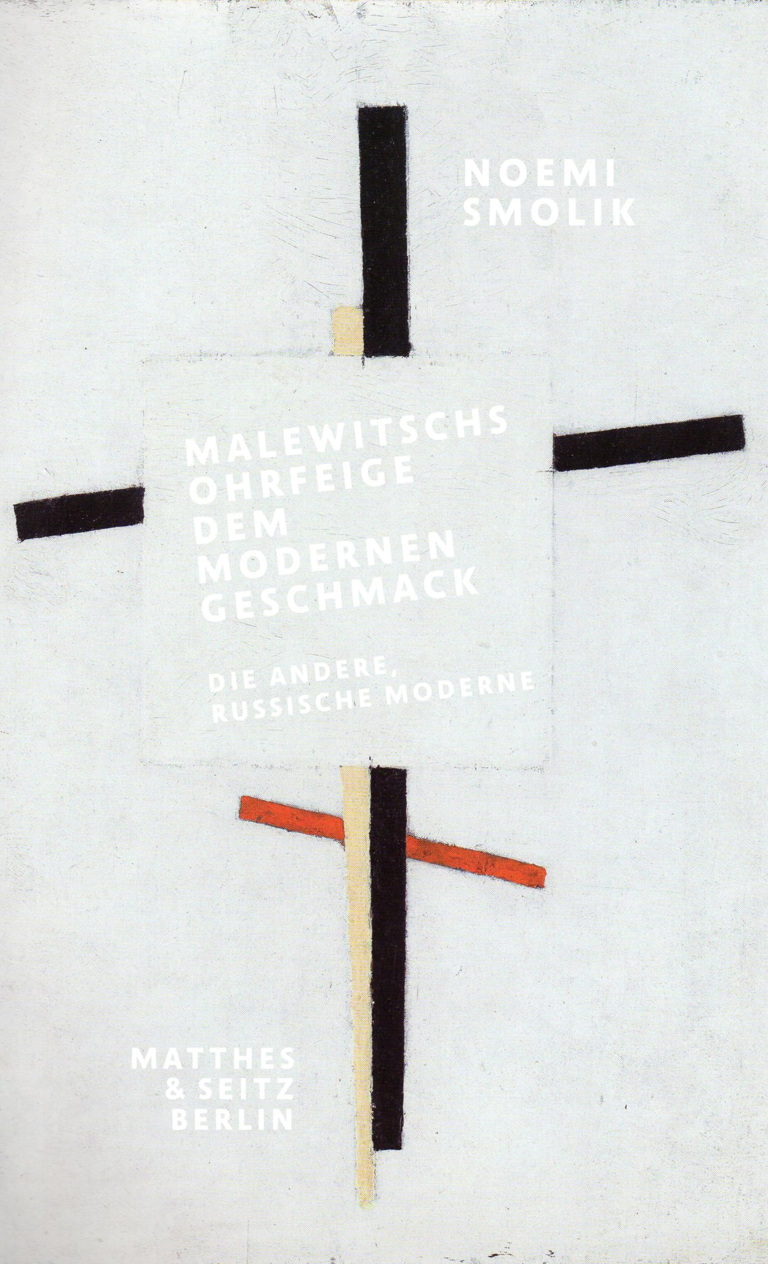 Malewitschs Ohrfeige dem modernen Geschmack Film, Art & Culture