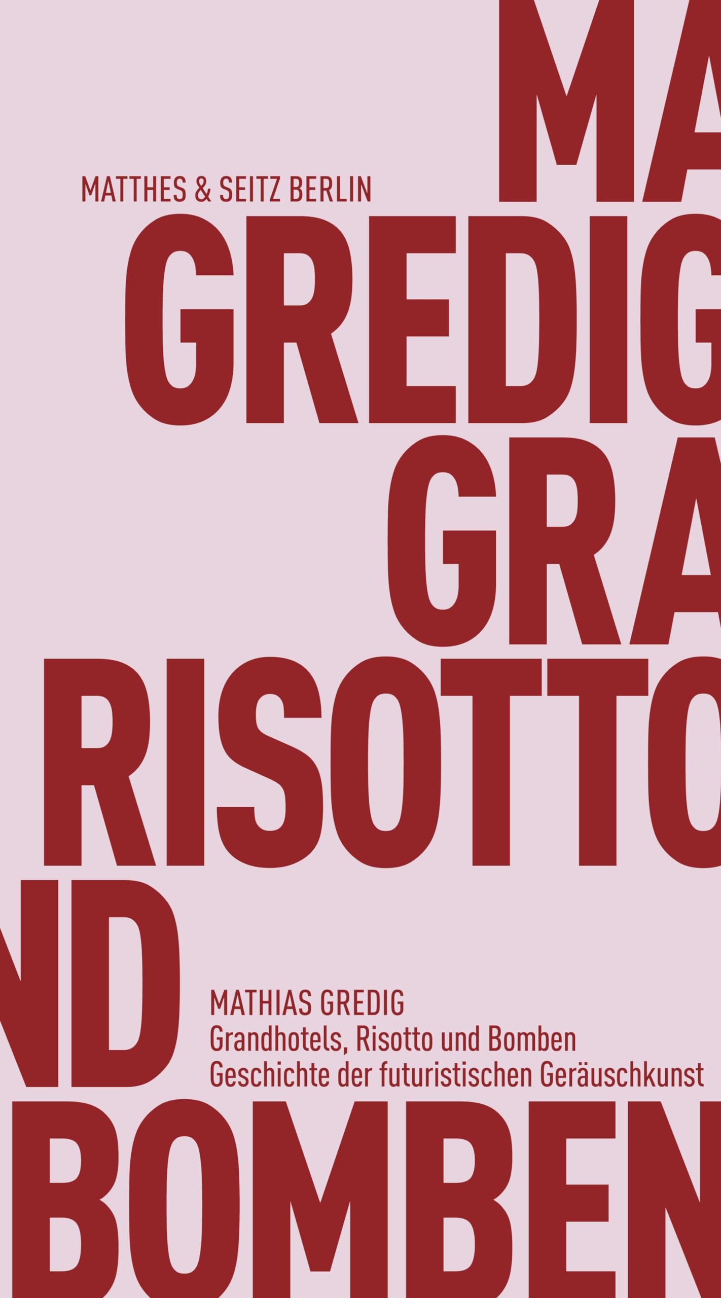 Grandhotels, Risotto und Bomben Essays & Short Stories