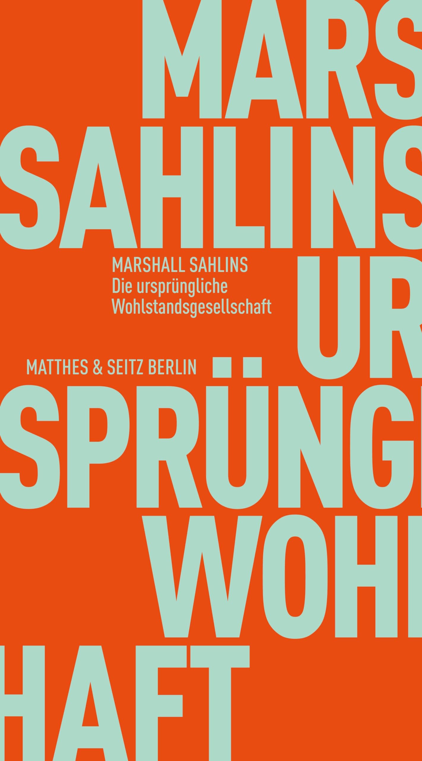 Die ursprüngliche Wohlstandsgesellschaft Books