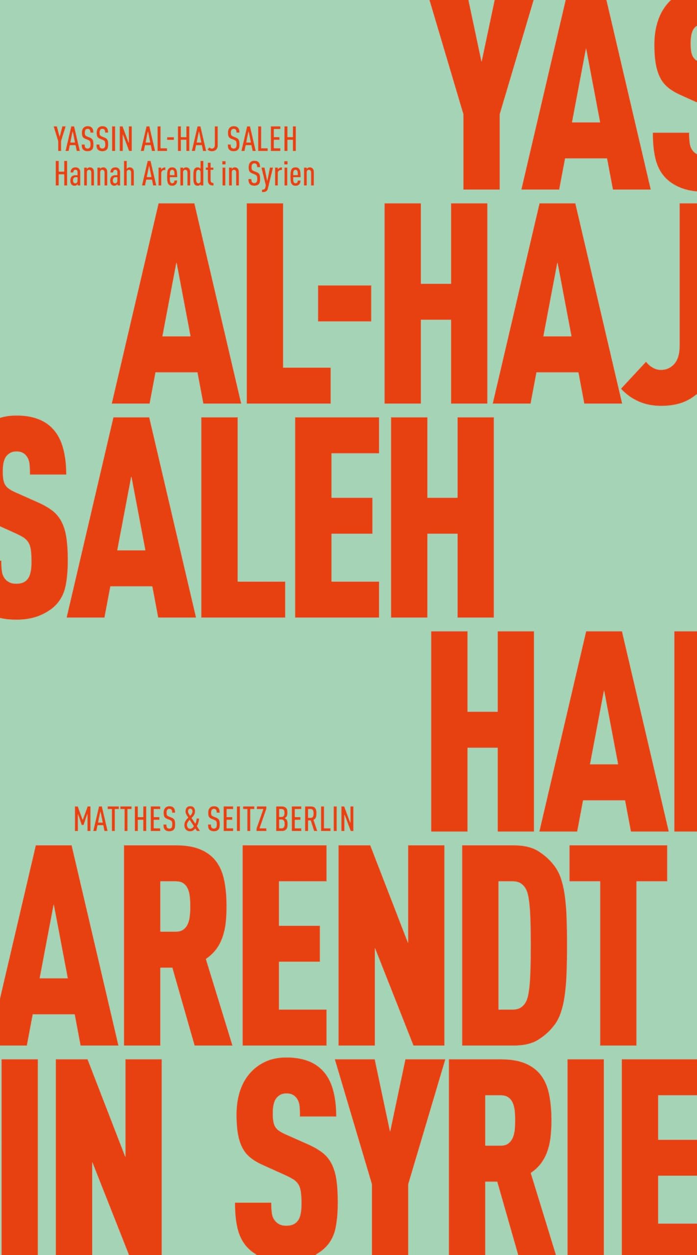 Hannah Arendt in Syrien Philosophy