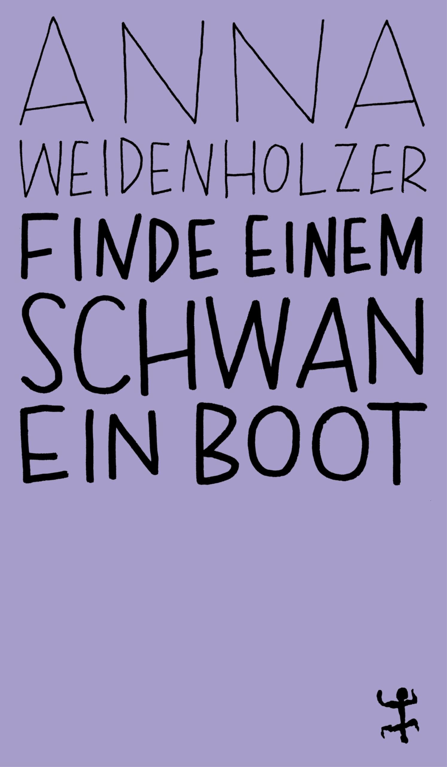 Finde einem Schwan ein Boot Contemporary literature Books