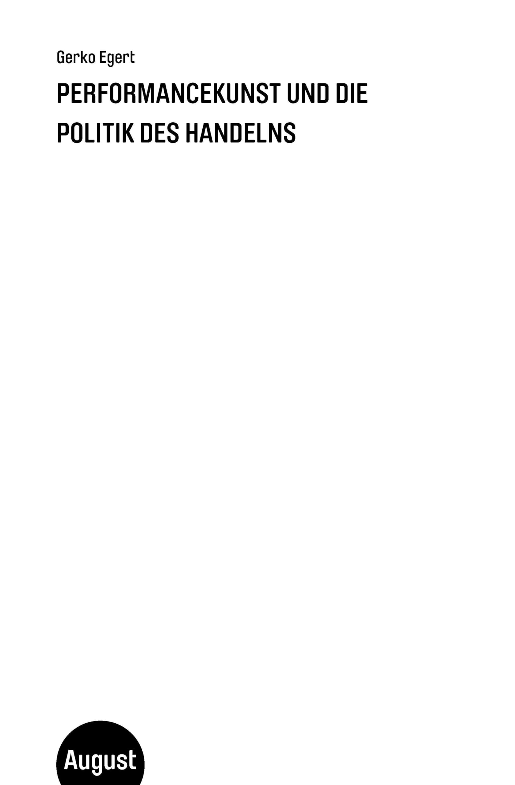 Performancekunst und die Politik des Handelns Law