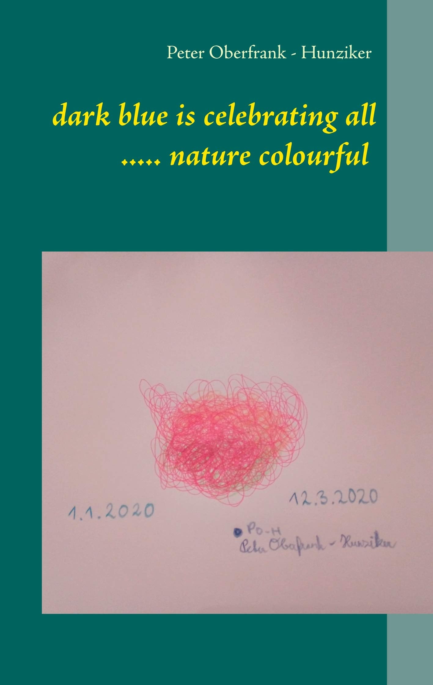 dark blue is celebrating all ..... nature colourful book