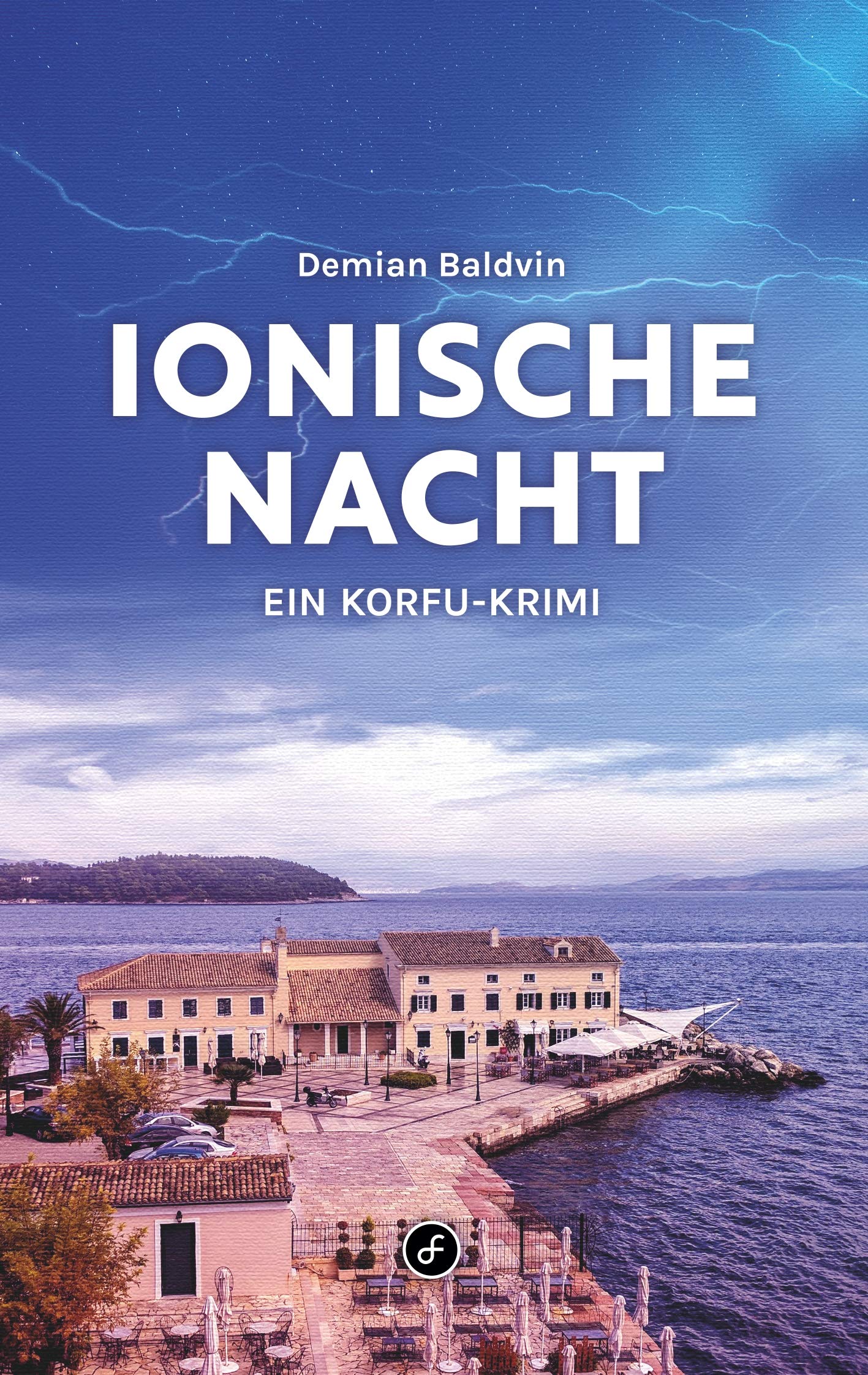 Ionische Nacht: Ein Korfu-Krimi Contemporary literature